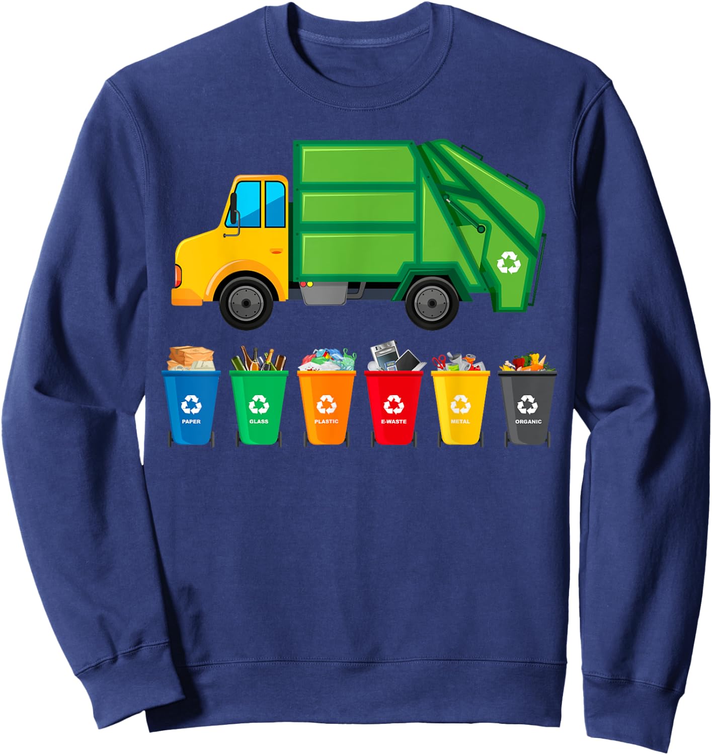 Garbage Truck Reuse Recycle Trash Collector Earth Day Sweatshirt - Sweatshirt | Navy