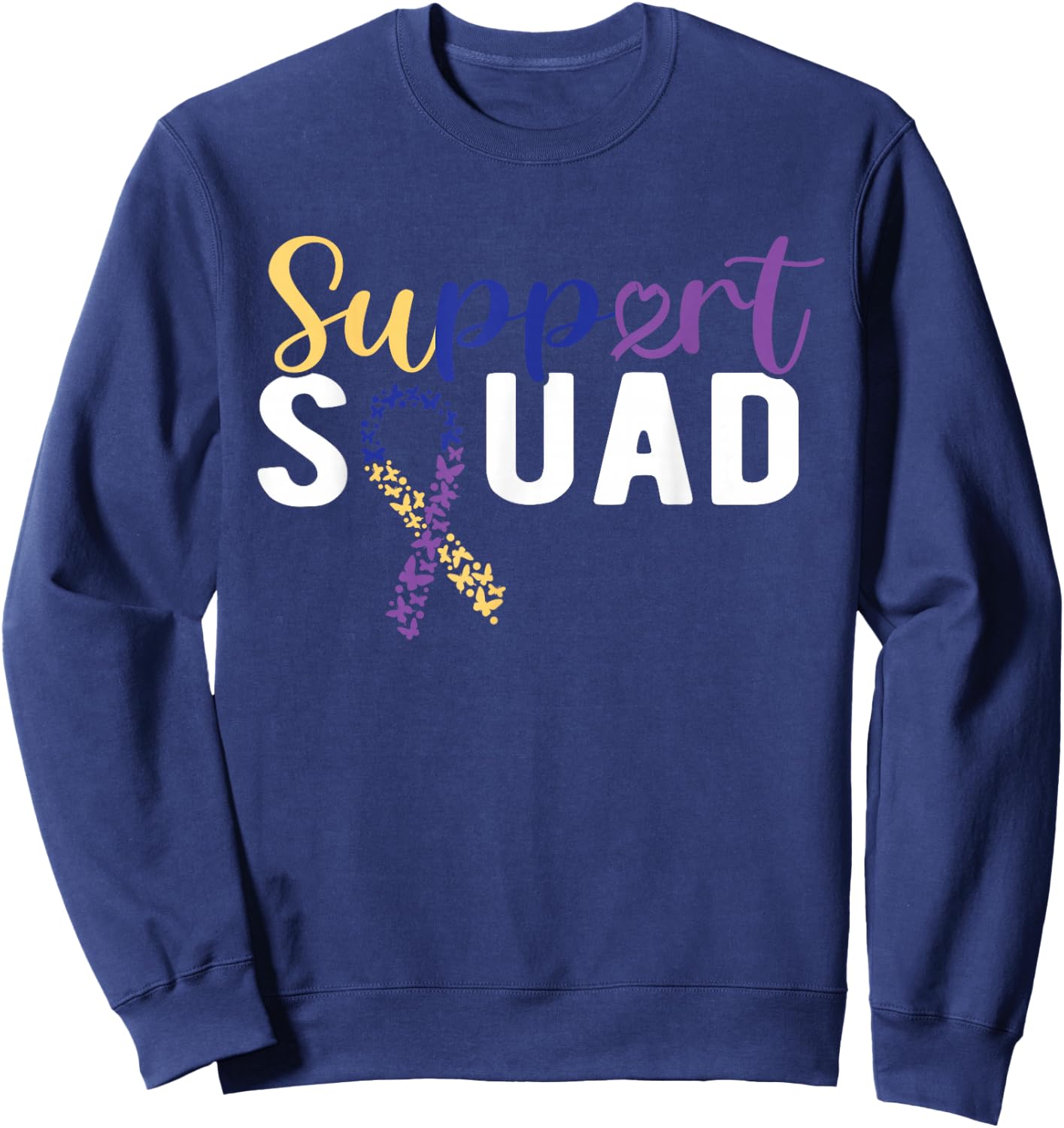Support Squad Bladder Cancer Awareness Sweatshirt - Sweatshirt | Navy