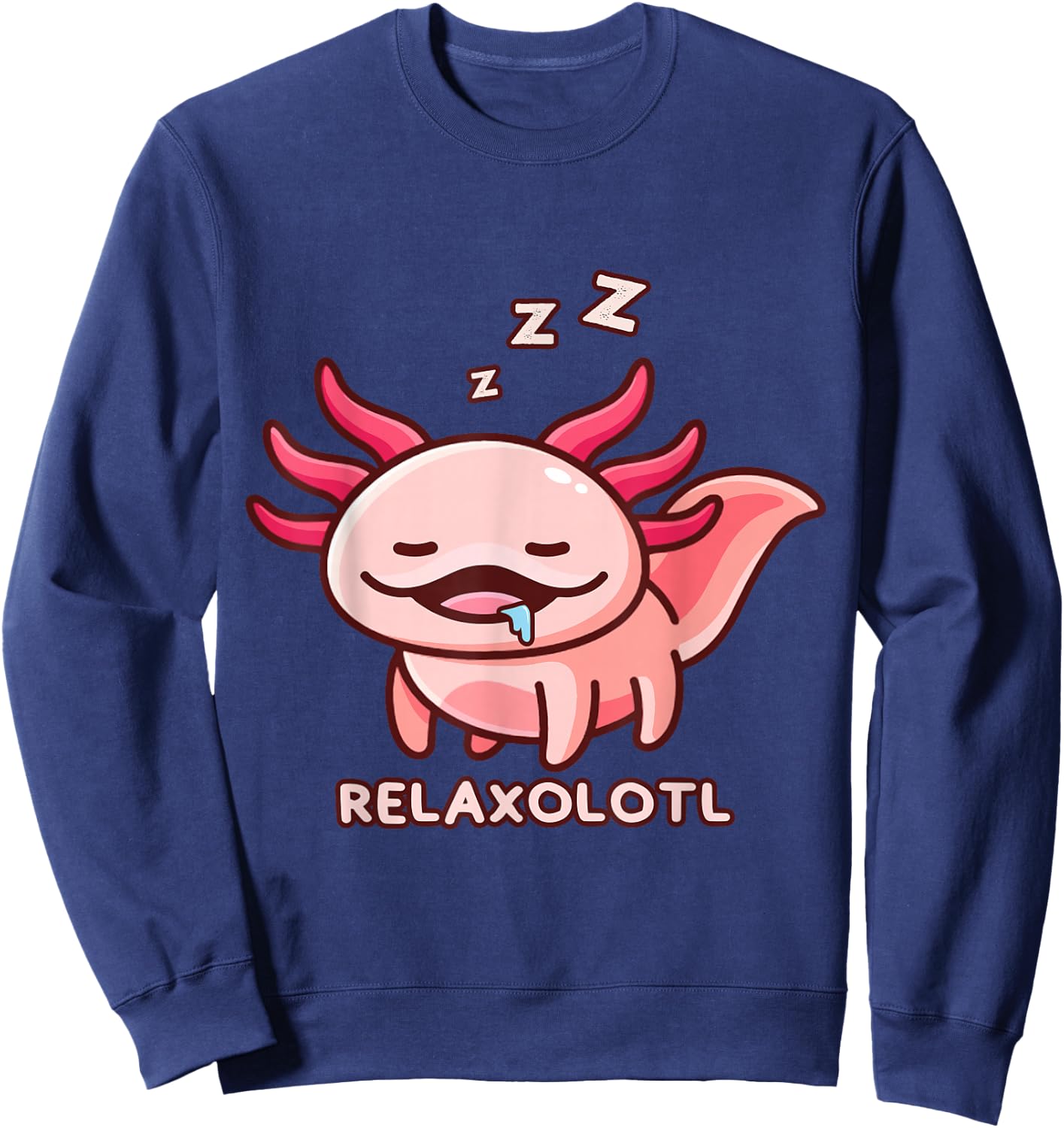 Cute Axolotl Adorable Amphibia Mexican Salamander Relaxolotl Sweatshirt - Sweatshirt | Navy