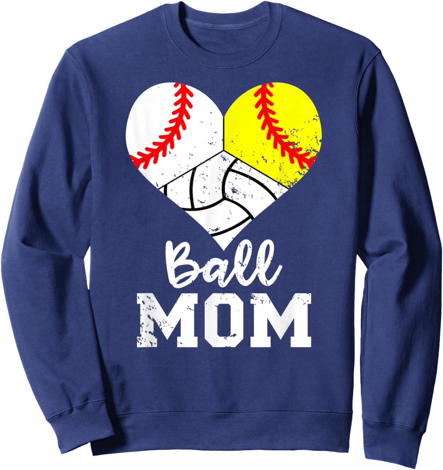 Ball Mom Funny Baseball Softball Volleyball Mom Sweatshirt - Sweatshirt | Navy