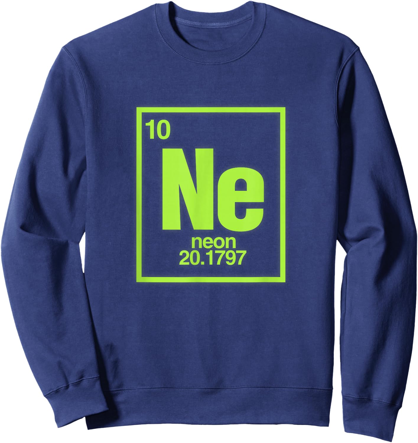 Science Chemical Elements Ne Neon Sweatshirt - Sweatshirt | Navy