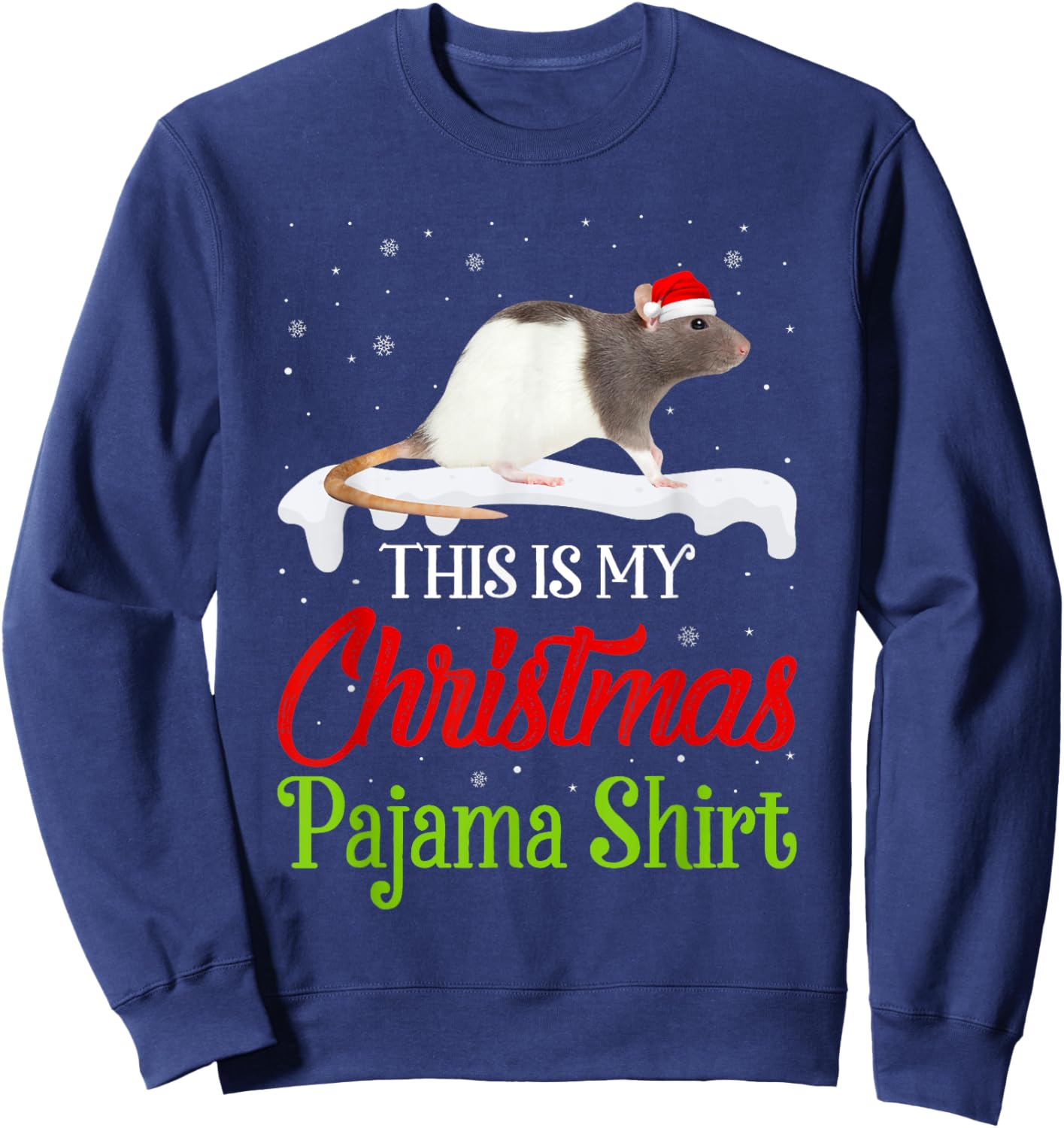This Is My Christmas Pajama Shirt Rat Matching Family Sweatshirt - Sweatshirt | Navy