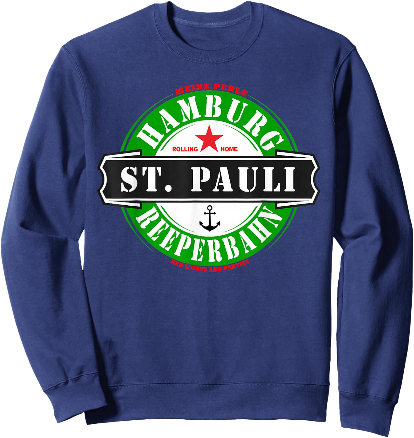 Hamburg Reeperbahn St. Pauli Party Kiez Stag Night Sweatshirt - Sweatshirt | Navy