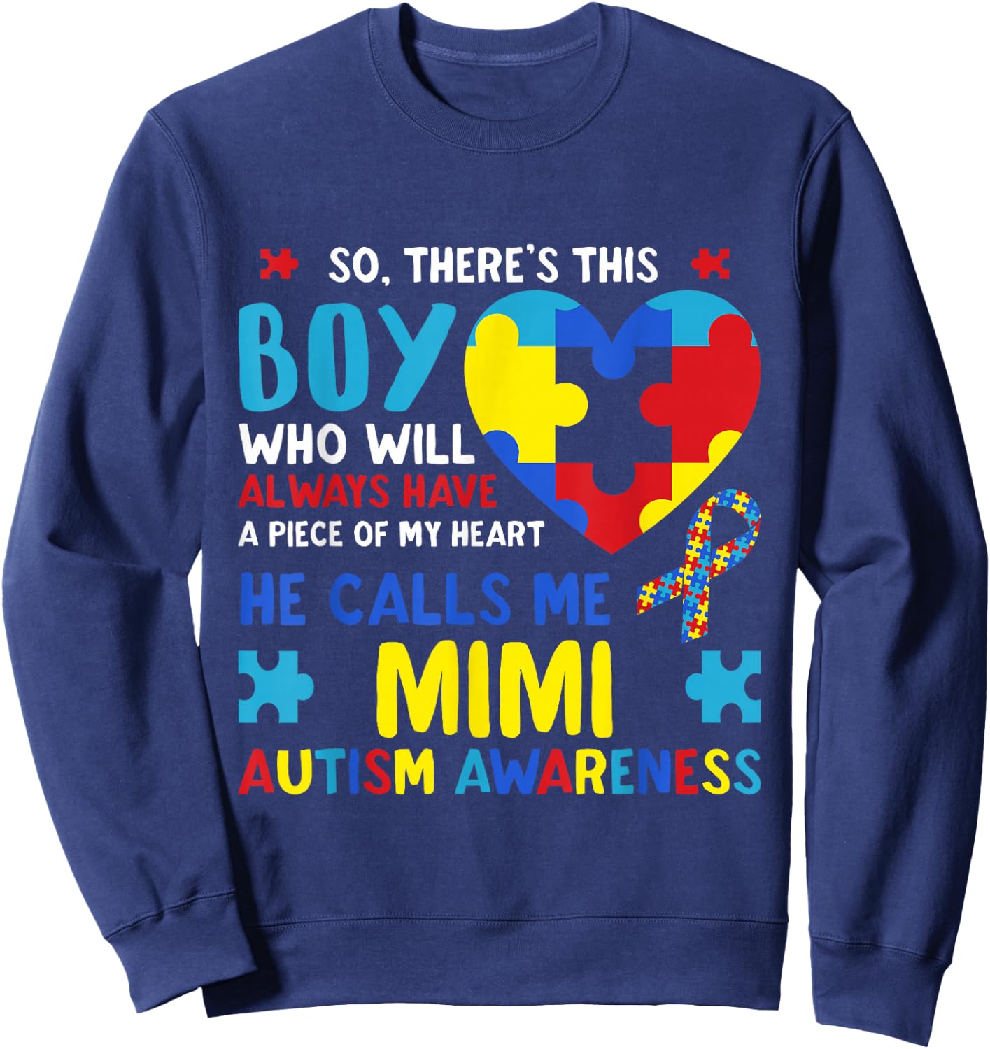 There's This Boy He Calls Me Mimi Grandma Autism Awareness Sweatshirt - Sweatshirt | Navy