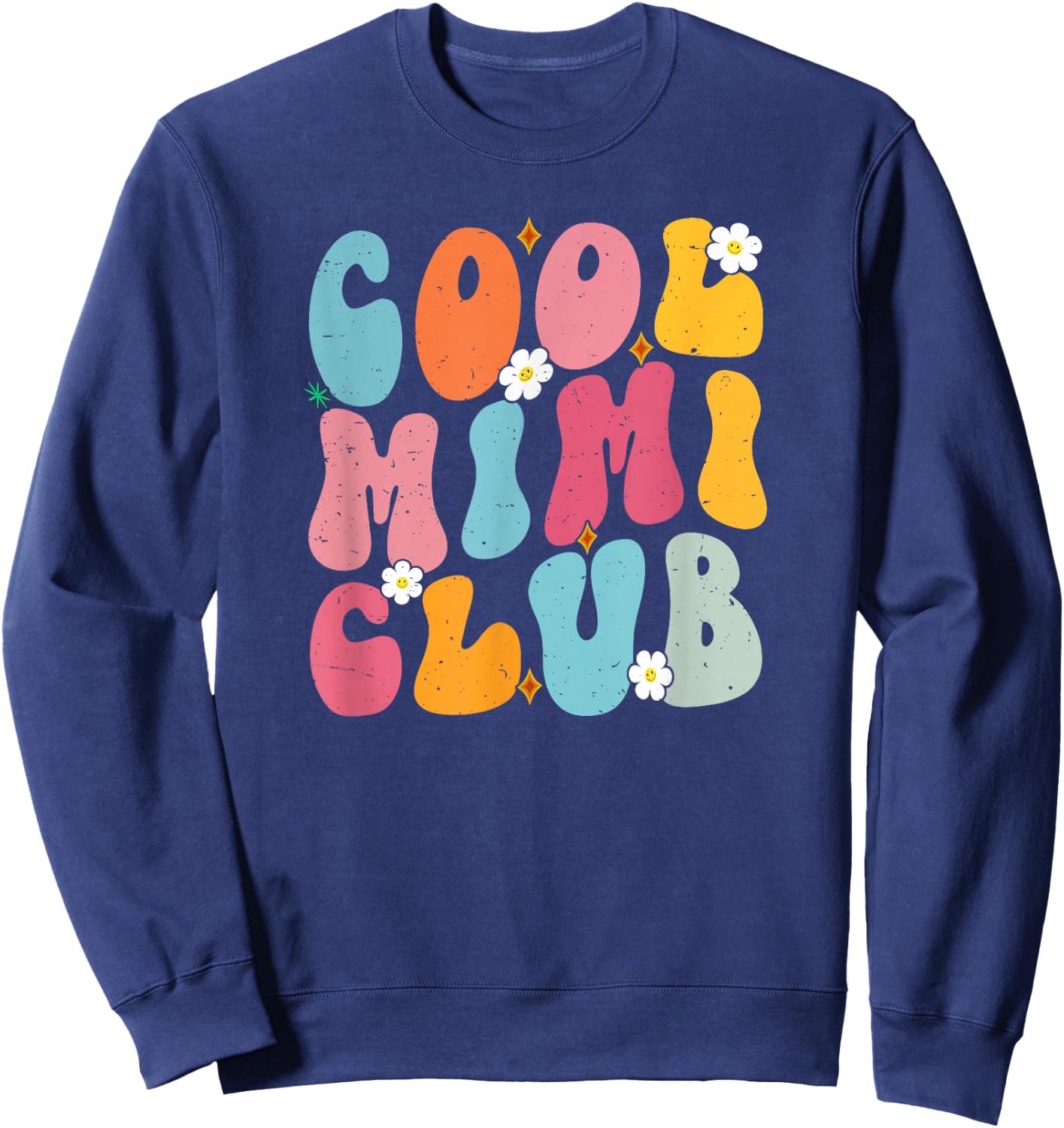 Cool Mimi Club Mother's Day Groovy Retro Best Mom Ever Sweatshirt - Sweatshirt | Navy