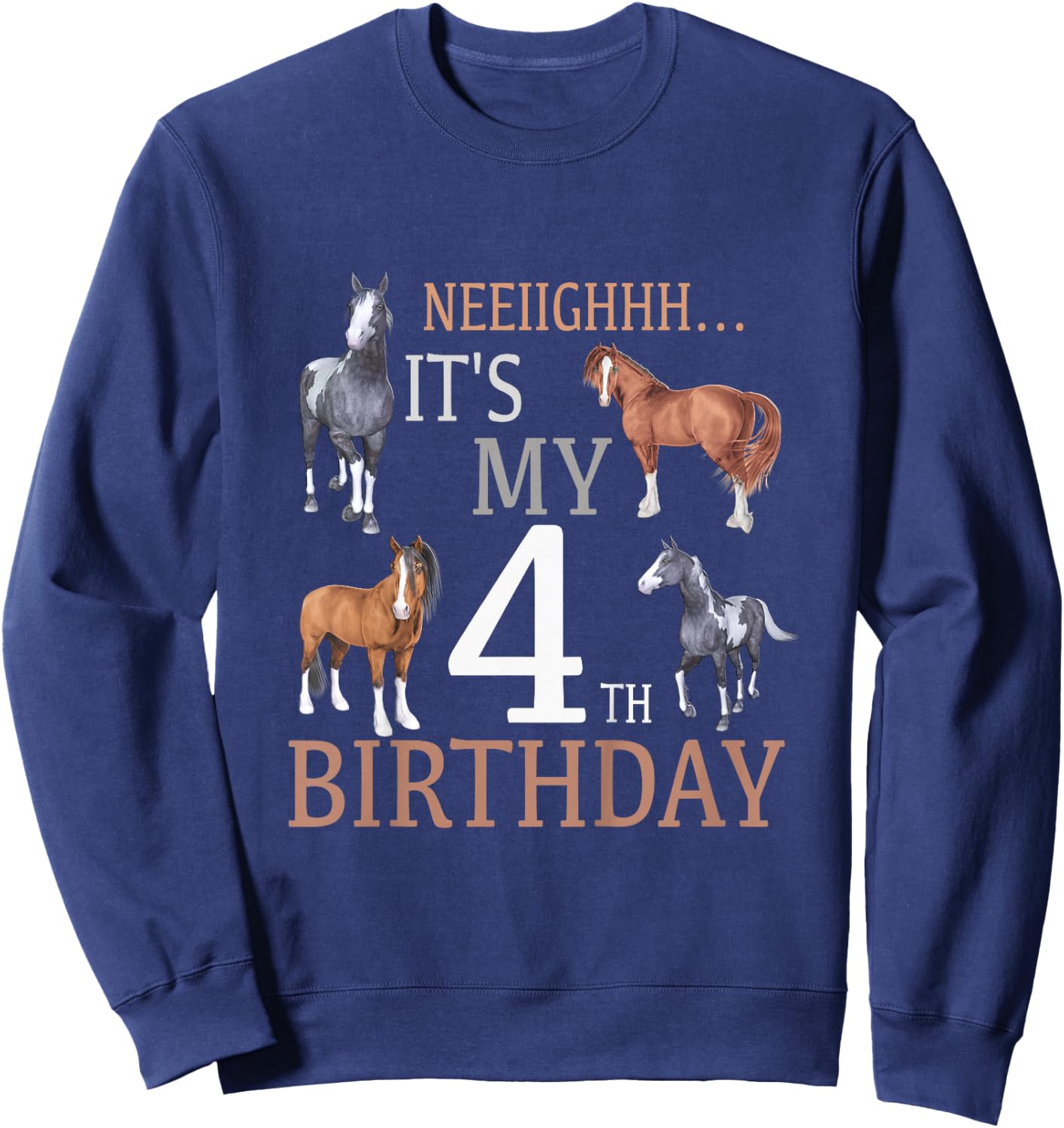 Its My 4th Birthday Shirt Horse Lover 4 Year Old Birthday Sweatshirt - Sweatshirt | Navy