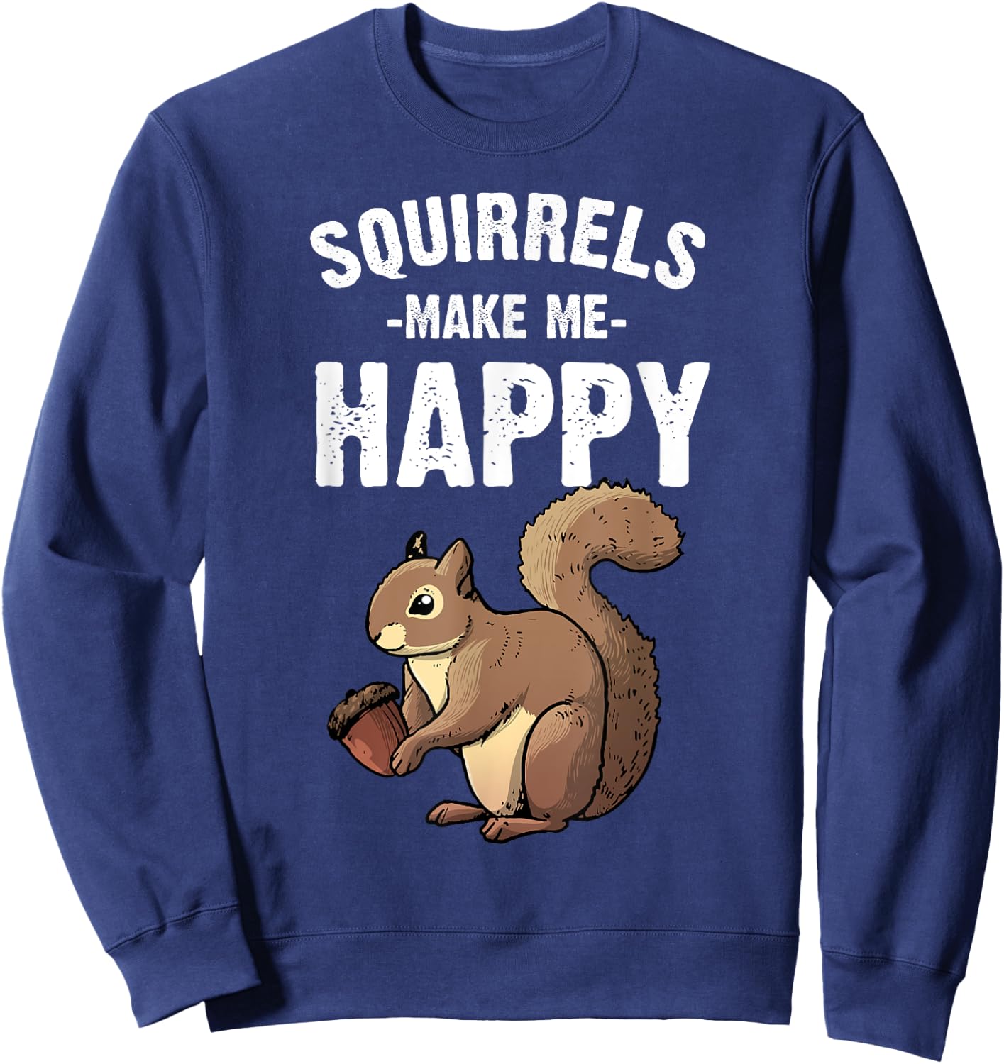 Funny Squirrel Designs Women Kids Chipmunk Lovers Sweatshirt - Sweatshirt | Navy