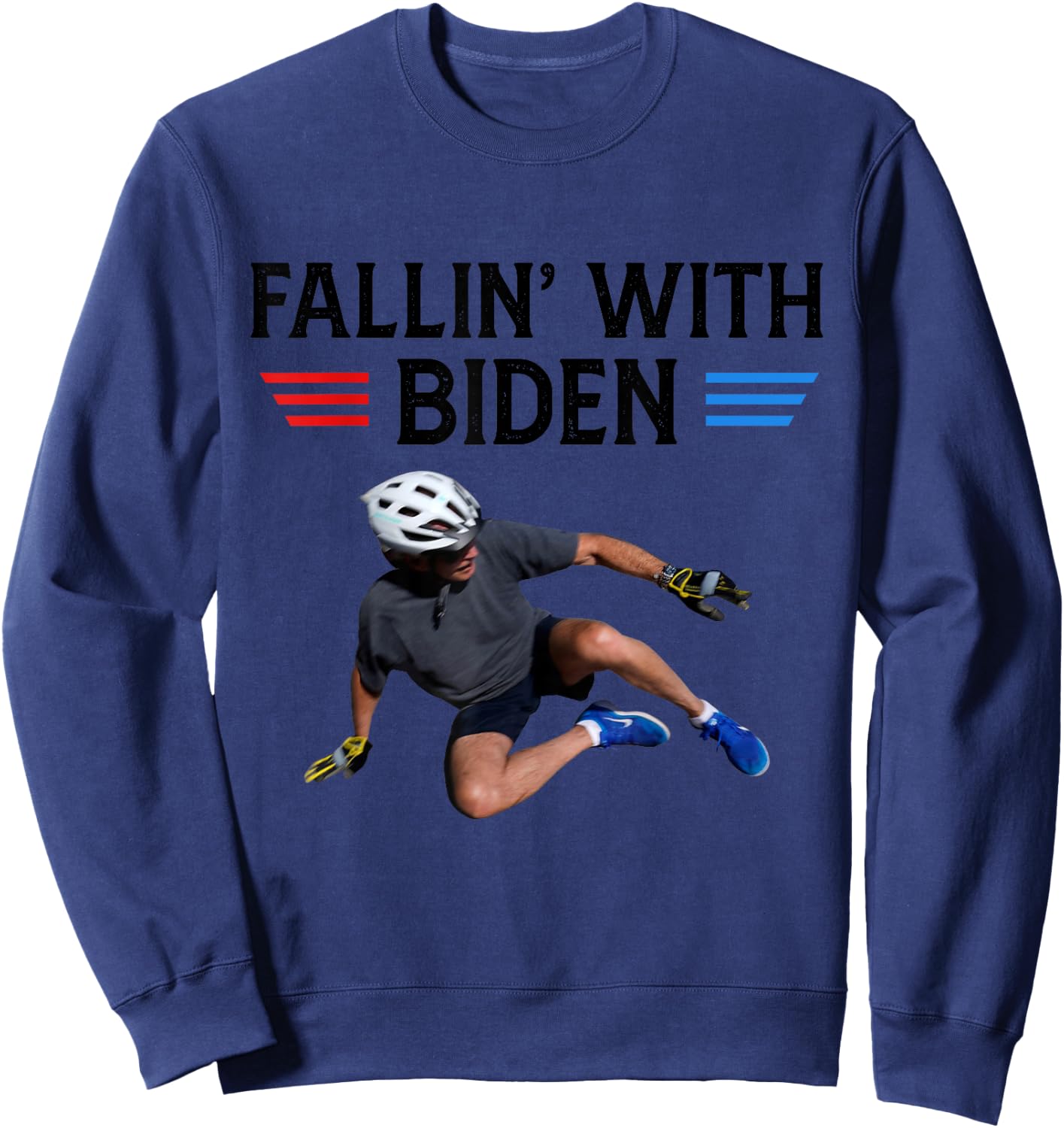 Joe Biden falling off bicycle Biden bike meme funny Sweatshirt - Sweatshirt | Navy