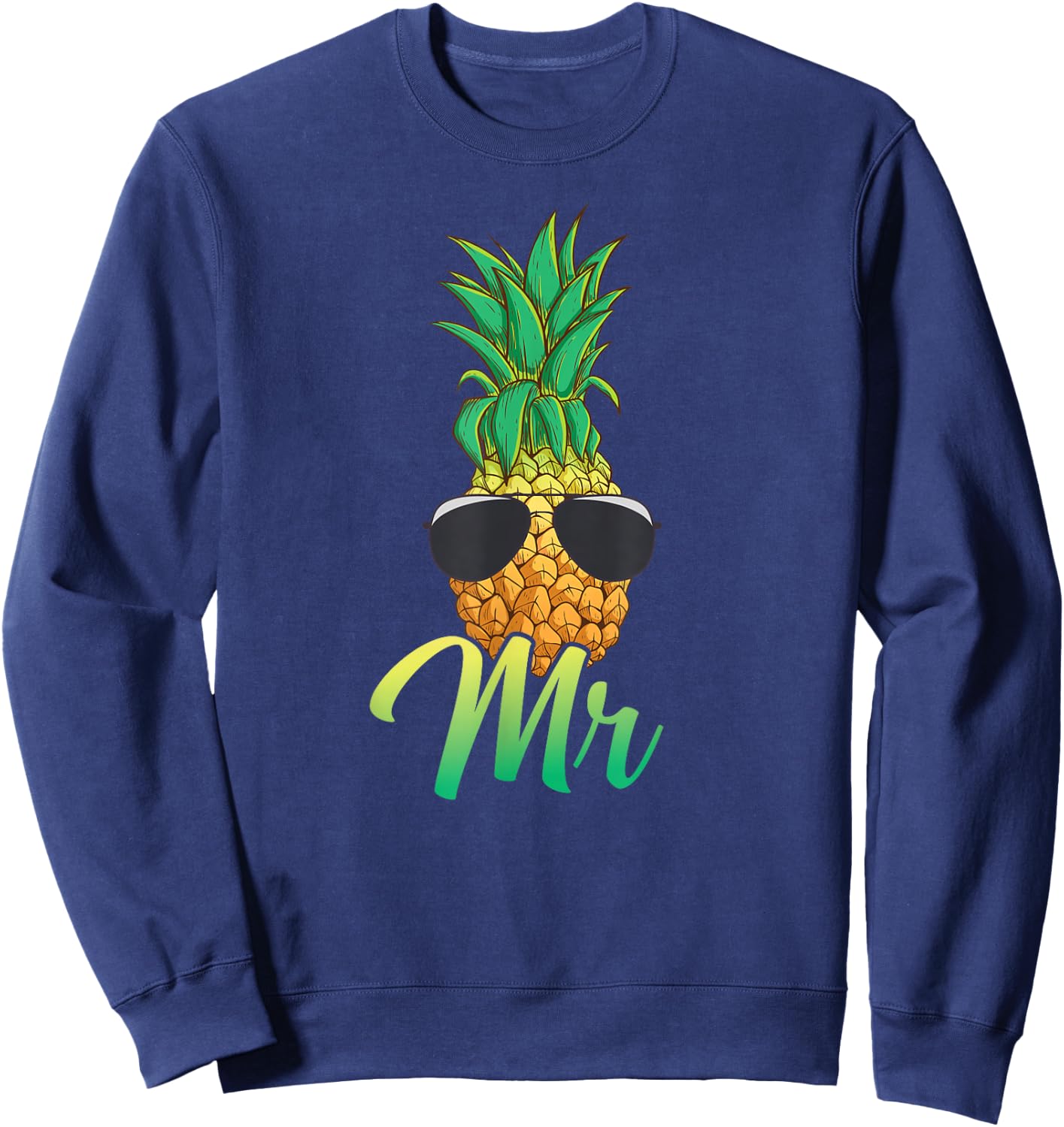 Hawaii Pineapple Aloha Newlywed Couple Matching Husband Mr Sweatshirt - Sweatshirt | Navy