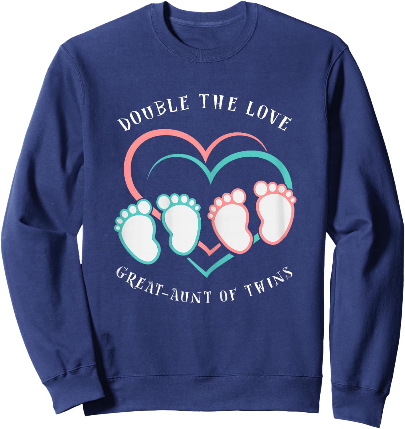 Double The Love New Great-Aunt of Twins Sweatshirt - Sweatshirt | Navy