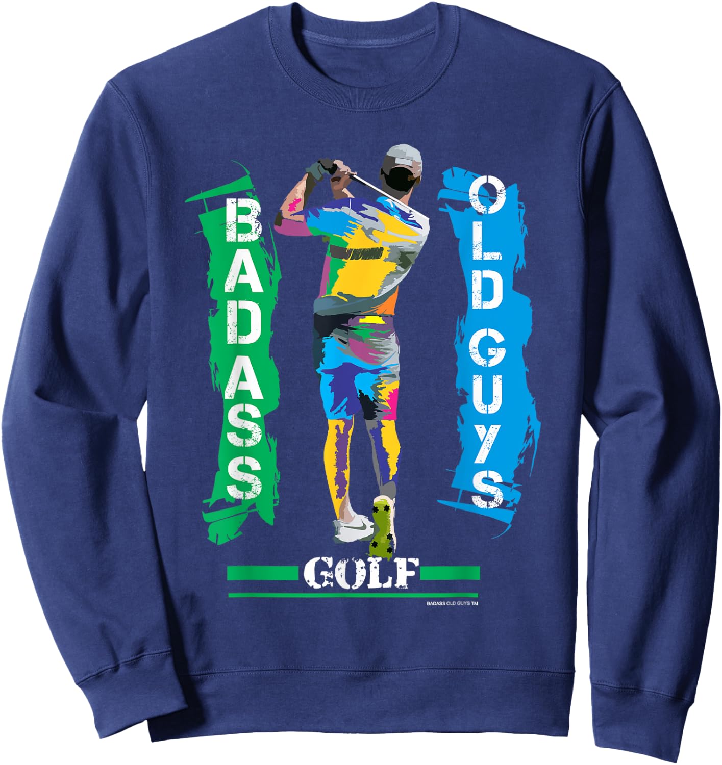 Badass Old Guys Golf Sweatshirt - Sweatshirt | Navy