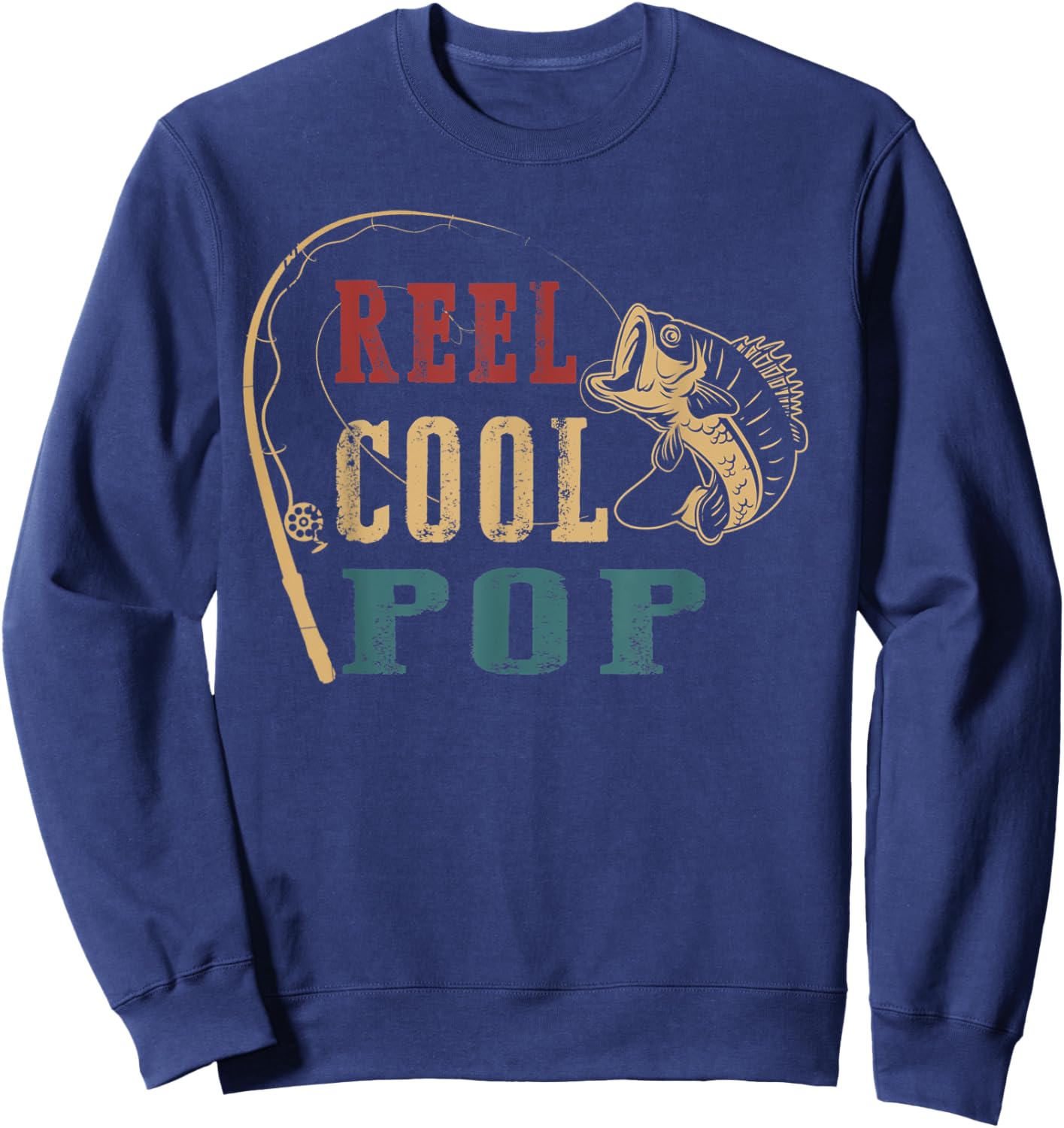 Reel Cool Pop Shirt - Fishing Fathers Day Sweatshirt - Sweatshirt | Navy