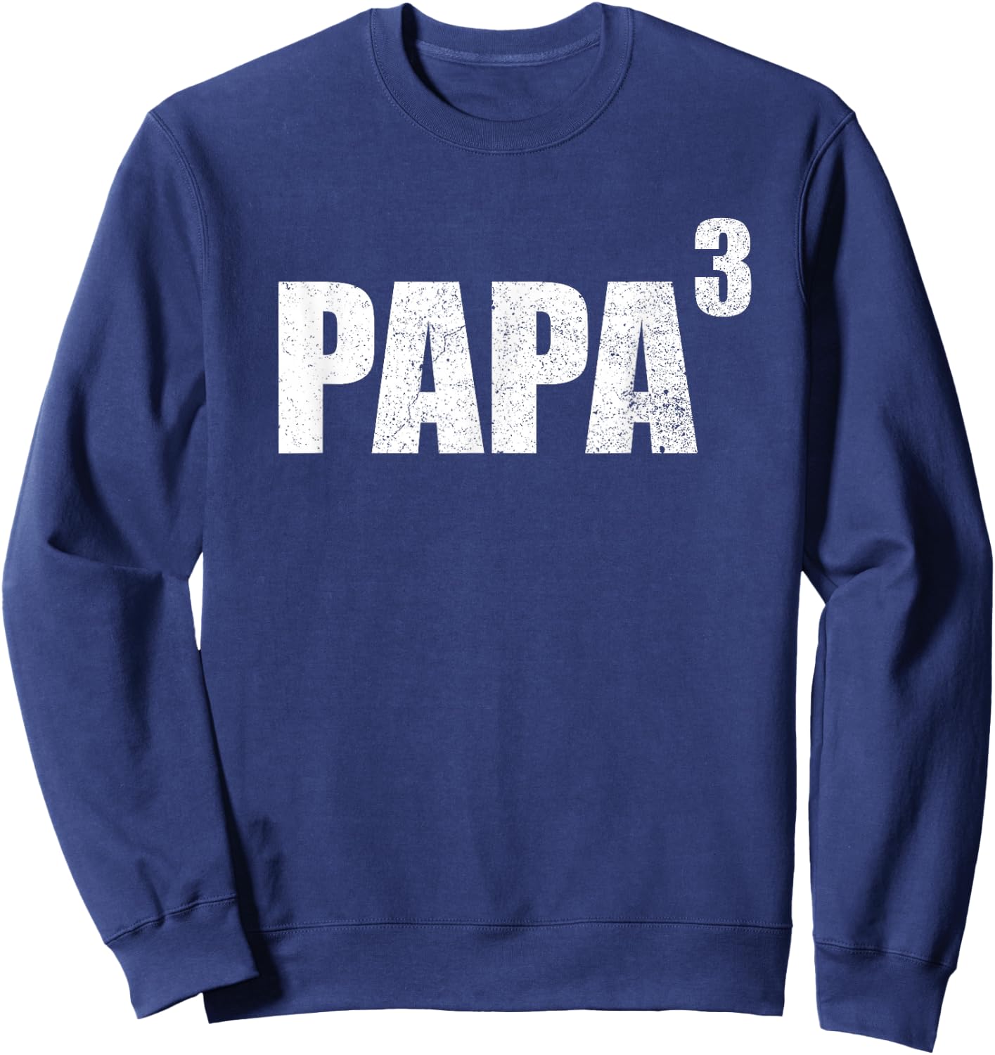 Papa 3 Kid Shirt Papa Cubed Shirt Grandpa 3 Kid Shirt Papa Sweatshirt - Sweatshirt | Navy