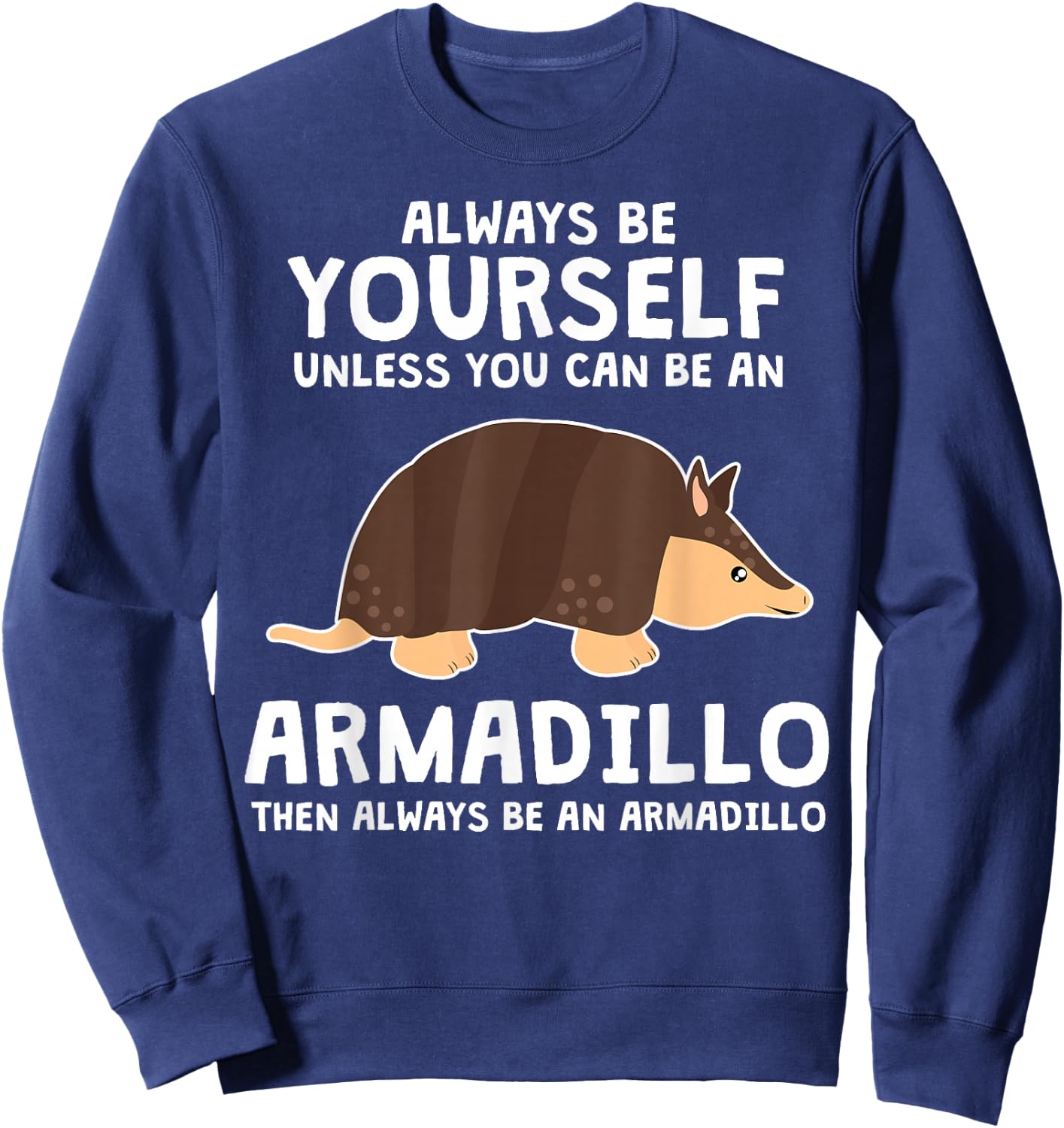 Kids Be A Armadillo Animal Outfit Clothes Gift Armadillo Sweatshirt - Sweatshirt | Navy
