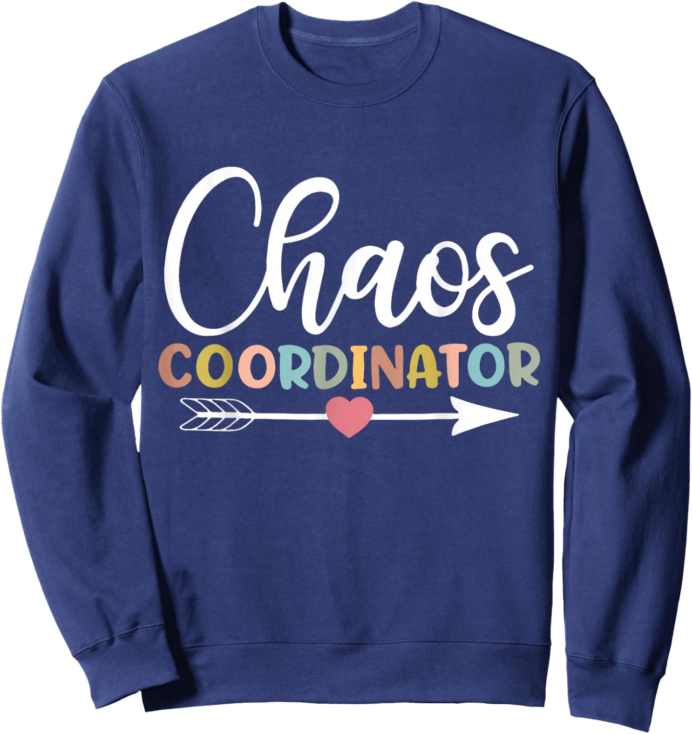 Chaos Coordinator Sweatshirt - Sweatshirt | Navy