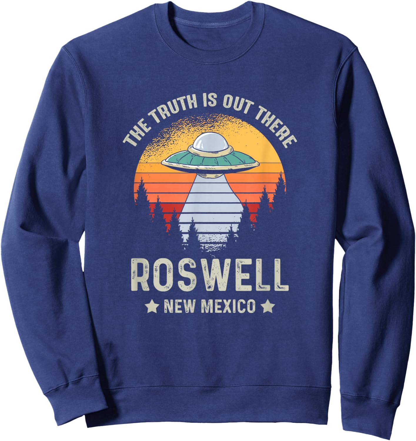 Truth Is Out There Roswell New Mexico Alien Abduction UFO Sweatshirt - Sweatshirt | Navy