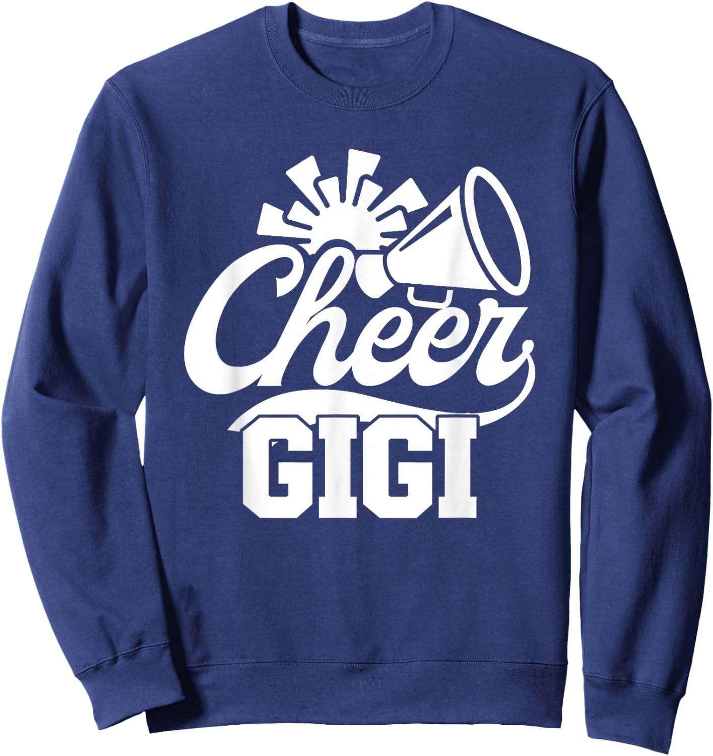 Cheer Gigi Cheerleading Gigi Grandma Of A Cheerleader Gigi Sweatshirt - Sweatshirt | Navy
