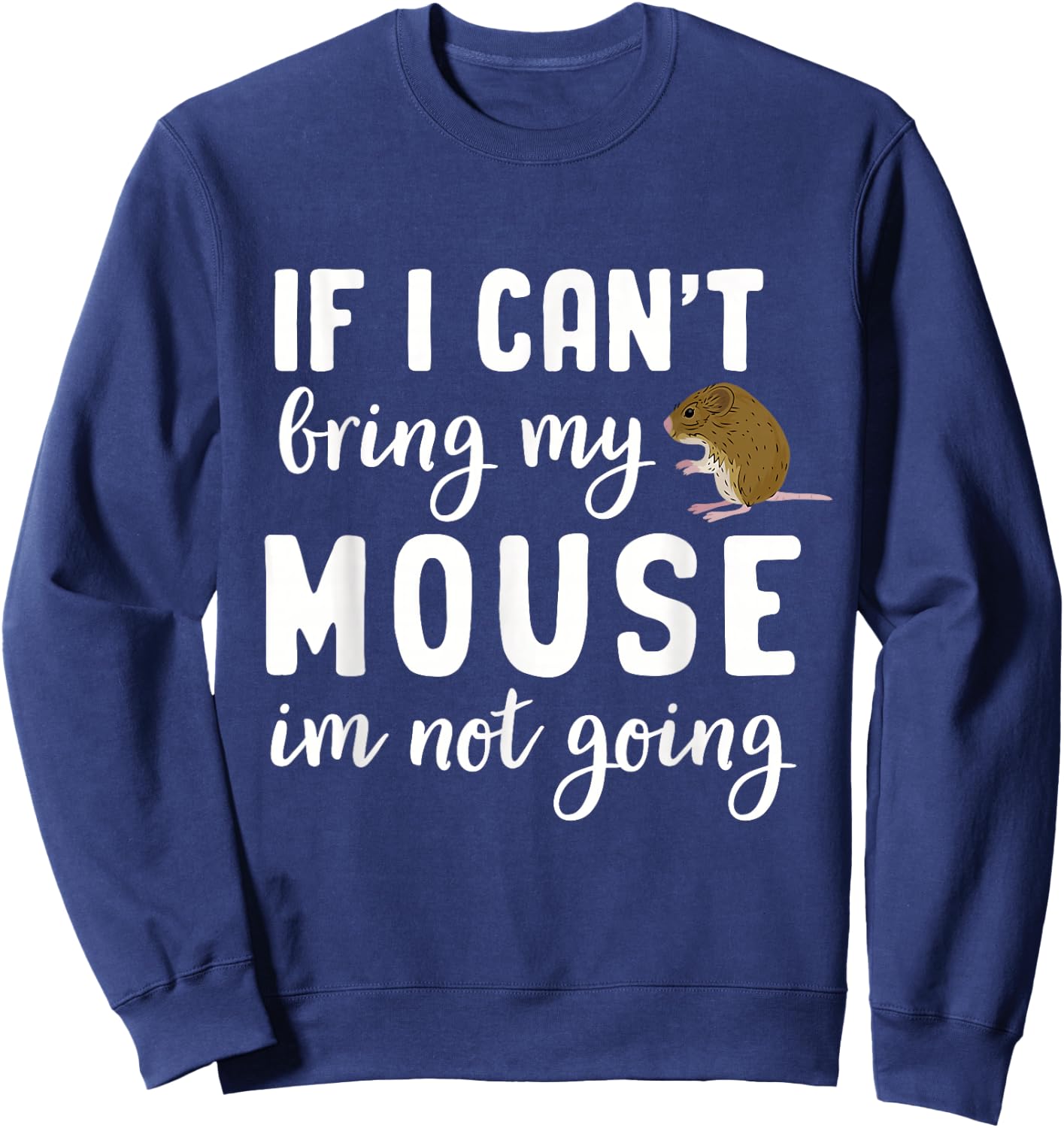 Mouse Gifts For Kids Maus Rodent Ratón Mouse Lovers Gerbil Sweatshirt - Sweatshirt | Navy