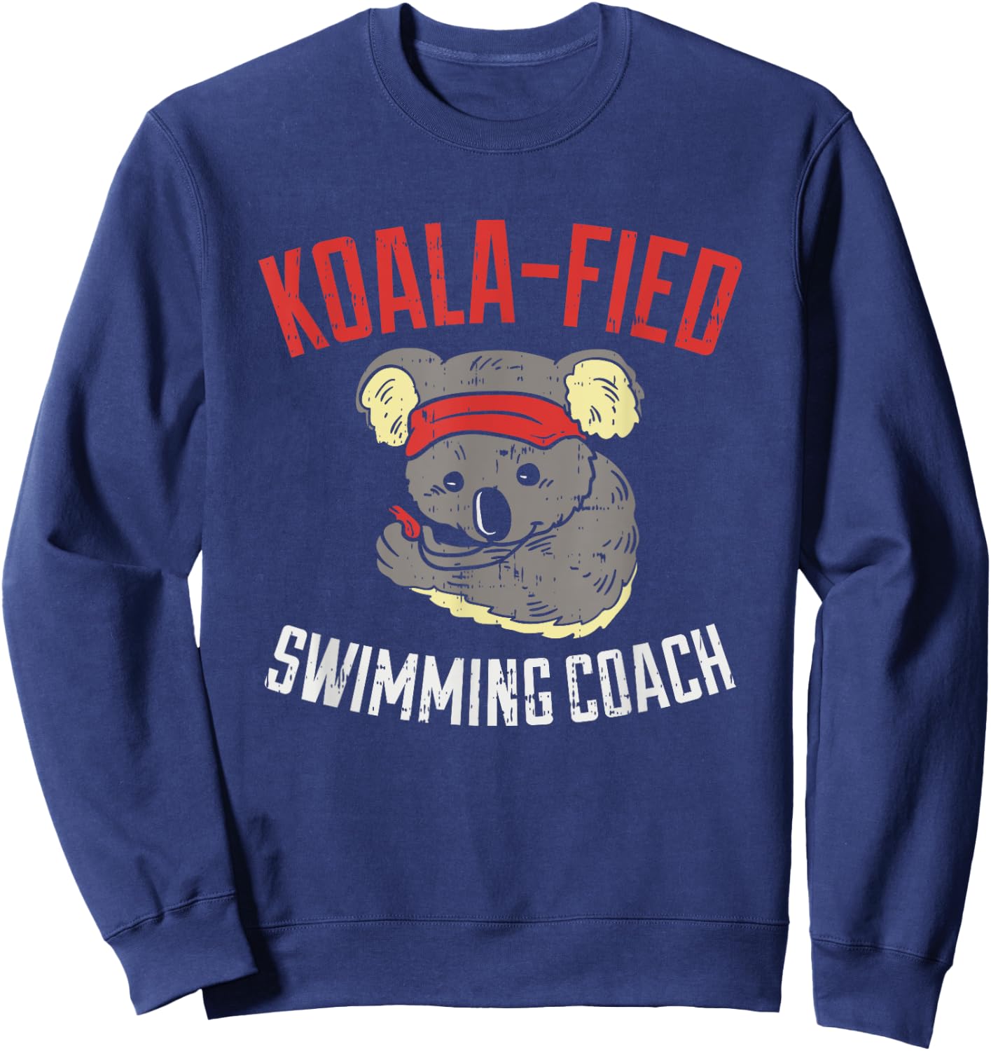 Swim Coach Saying - Cute Swimming Coach Appreciation Gifts Sweatshirt - Sweatshirt | Navy