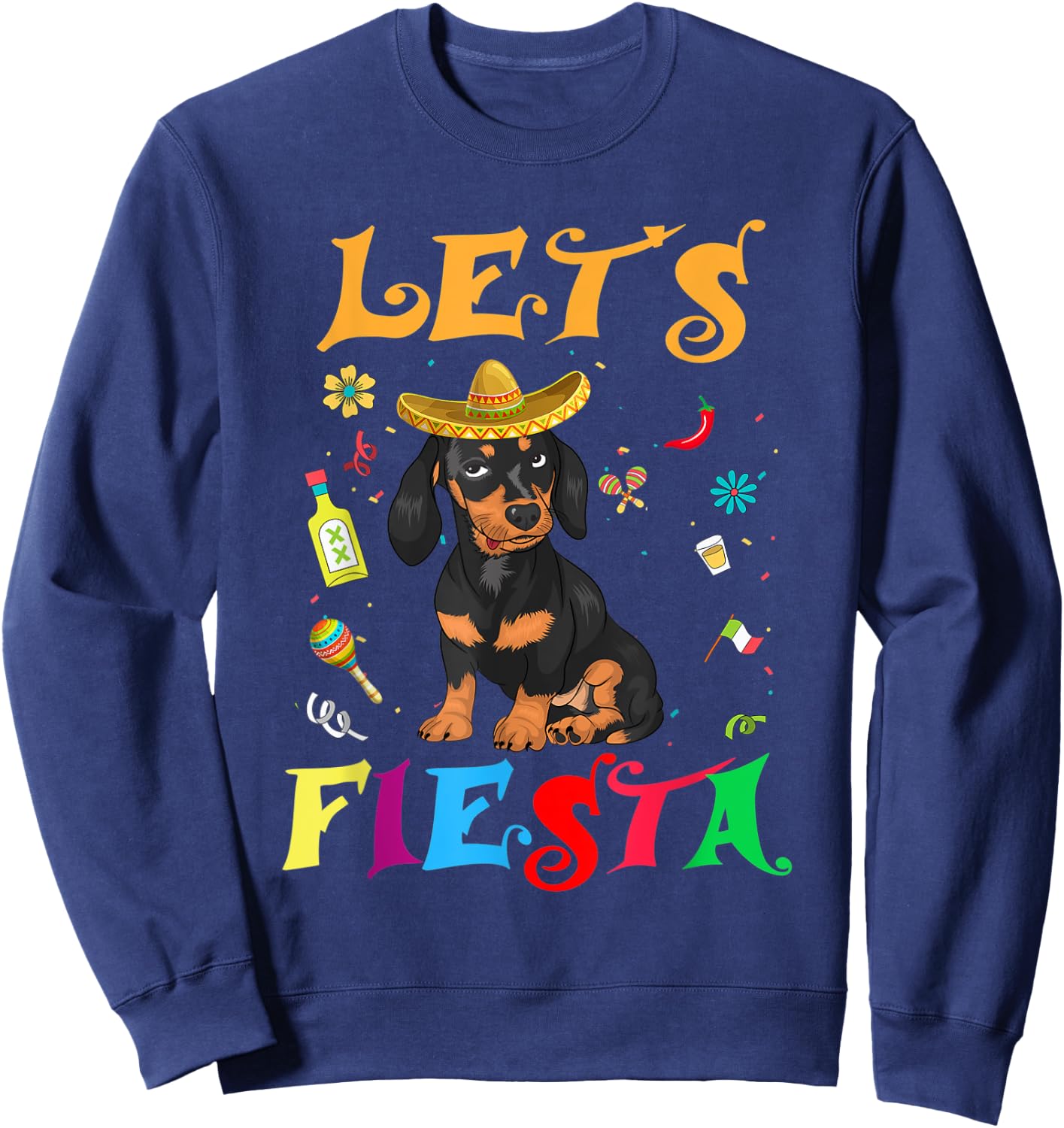 Let's Fiesta Sombrero Dachshund Dog Mexican Cinco De Mayo Sweatshirt - Sweatshirt | Navy