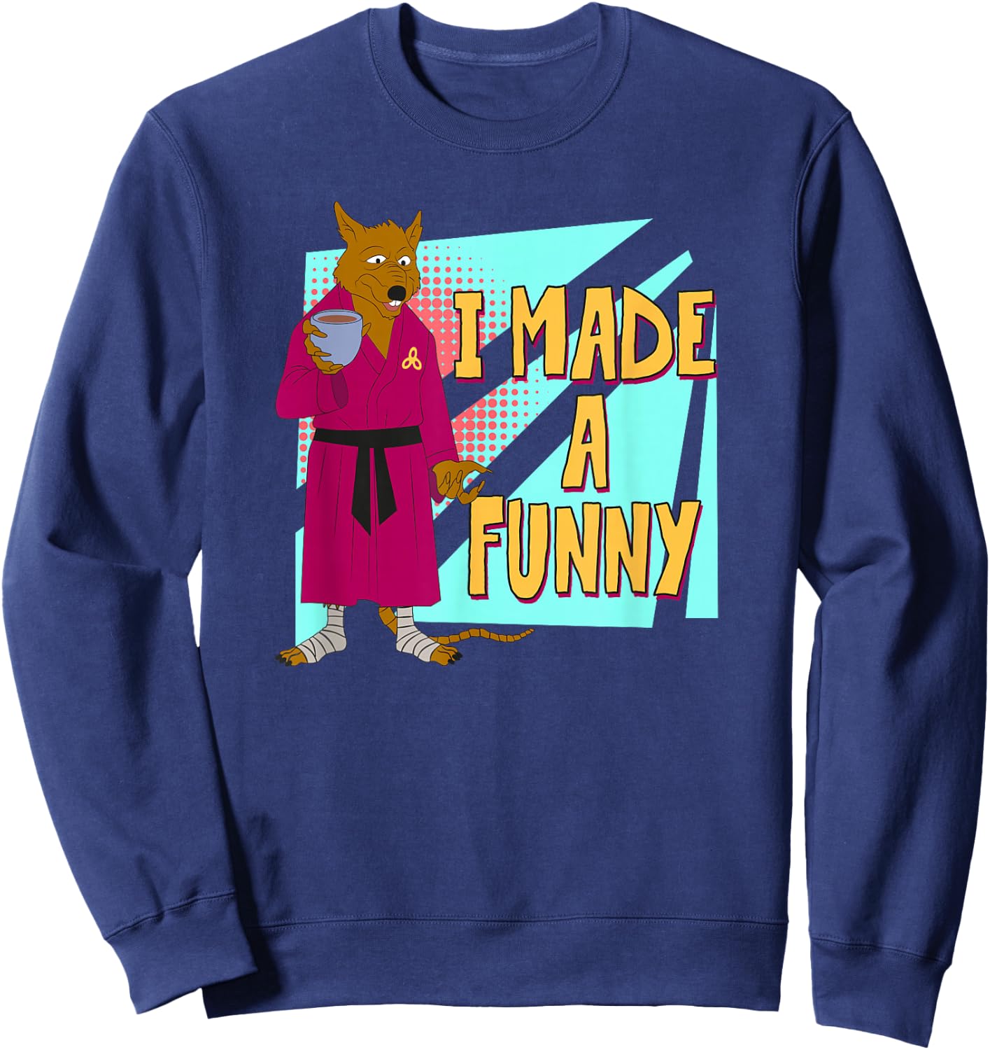 Splinter - I Made a Funny Sweatshirt - Sweatshirt | Navy
