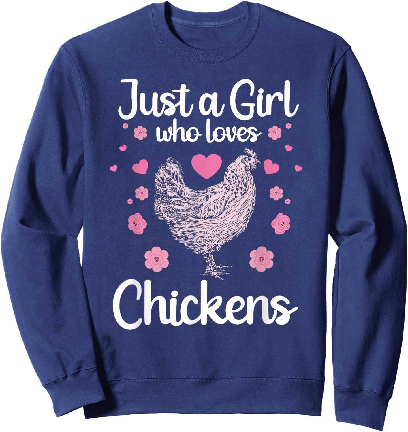 Funny Girl Chicken Design For Kids Women Mom Chicken Lover Sweatshirt - Sweatshirt | Navy