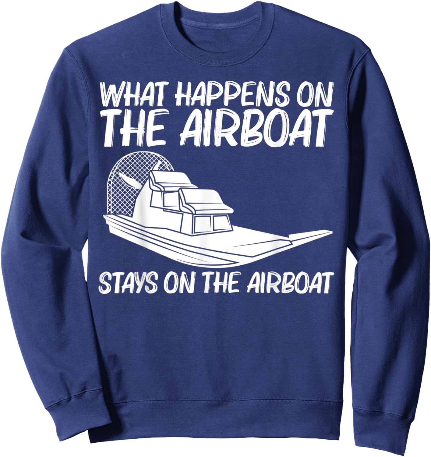 Cool Airboat Gift Women Airboat Racing Aircraft Boat Sweatshirt - Sweatshirt | Navy