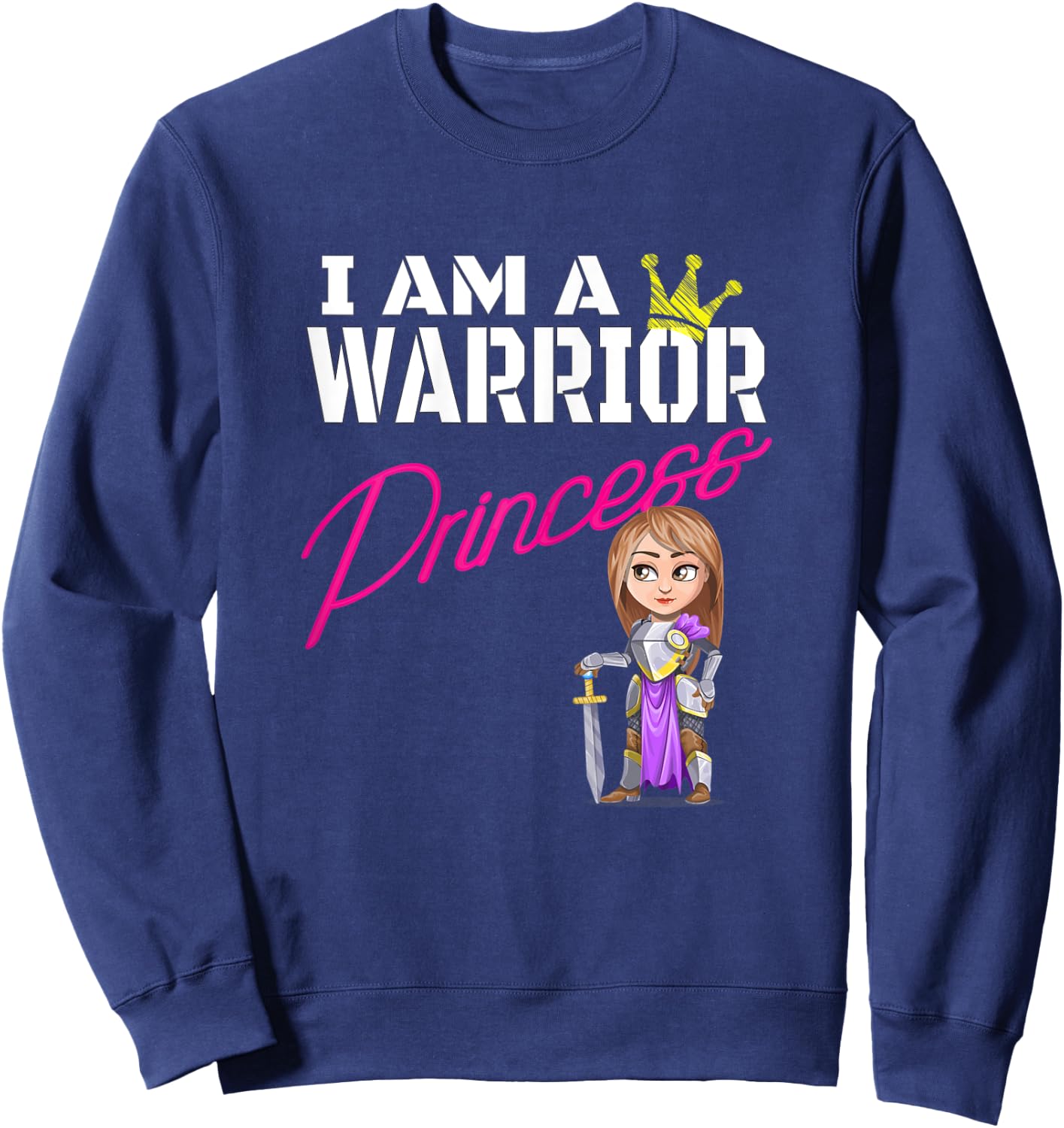 I'm a Warrior Princess Brunette for Strong Women Inspiration Sweatshirt - Sweatshirt | Navy