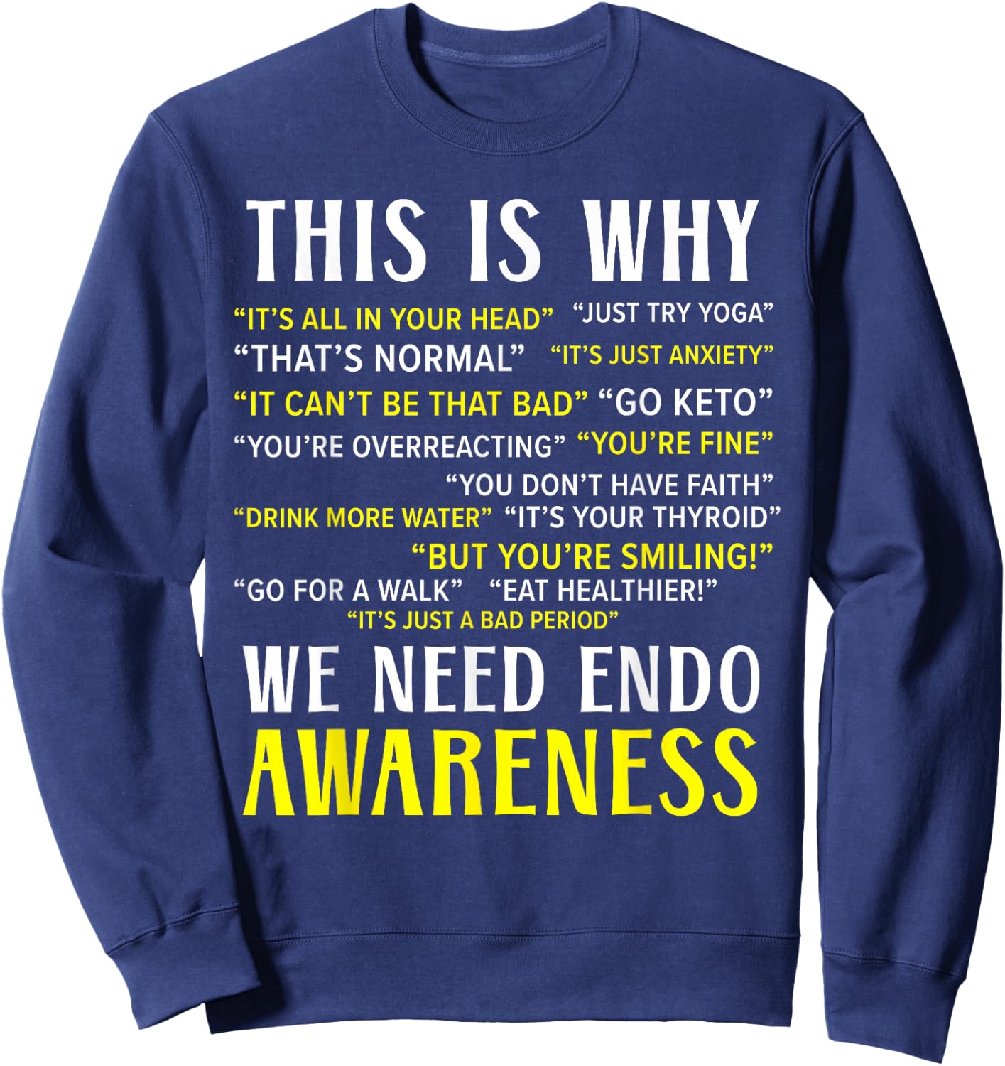Endo Warrior Endometriosis Awareness Disease Small Sweatshirt - Sweatshirt | Navy