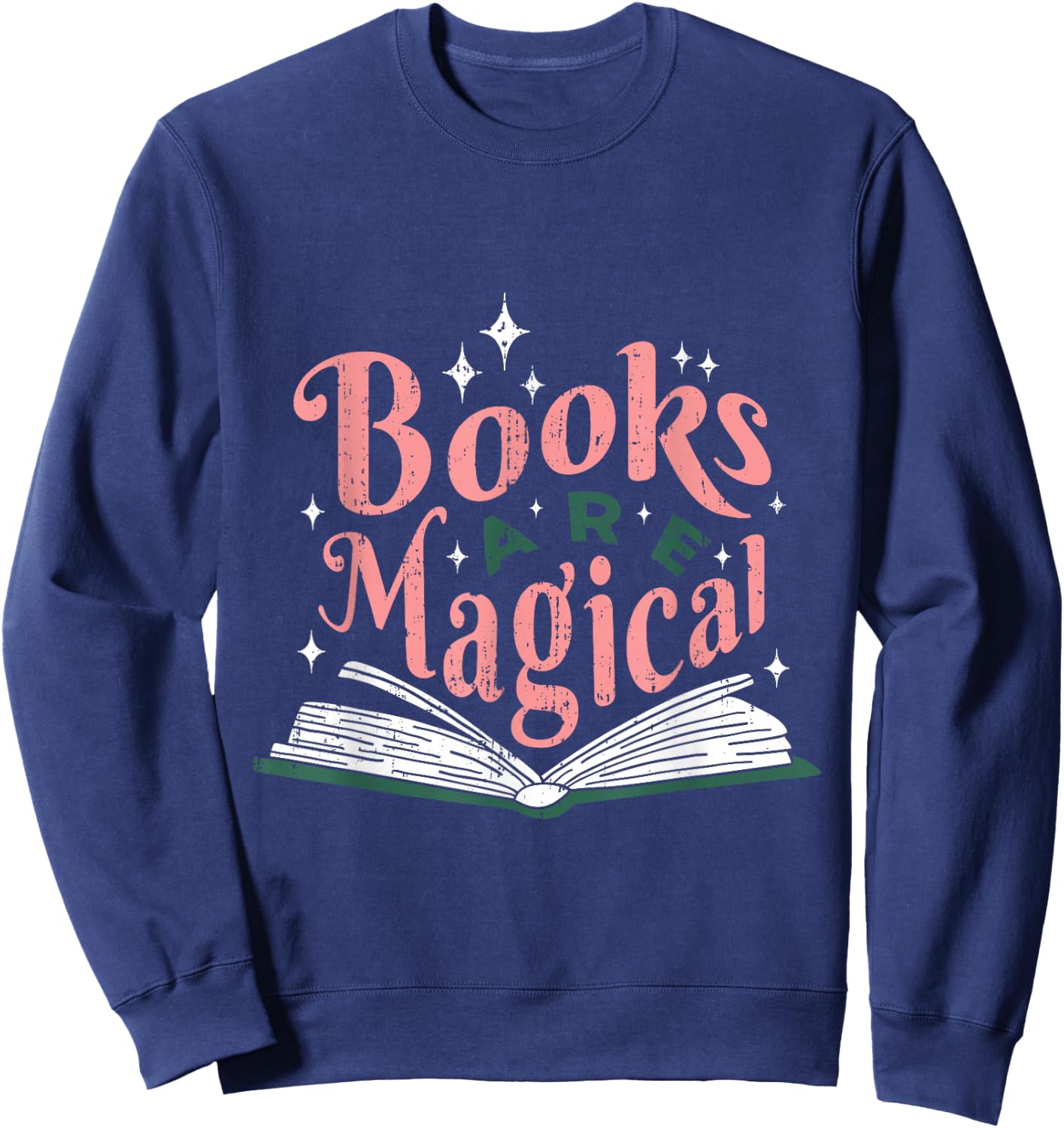 Books Are Magical Retro Reader Graphic Cute Book Lover Art Sweatshirt - Sweatshirt | Navy