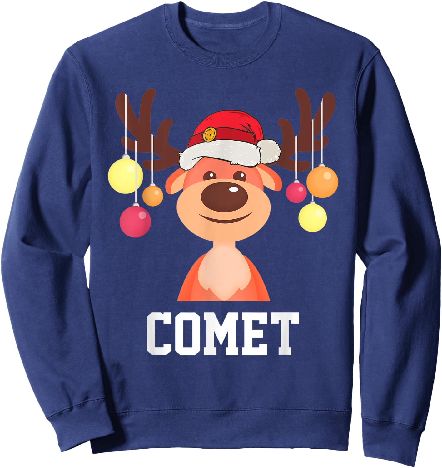 Funny Santa Reindeer Comet Christmas Group Costume Sweatshirt - Sweatshirt | Navy