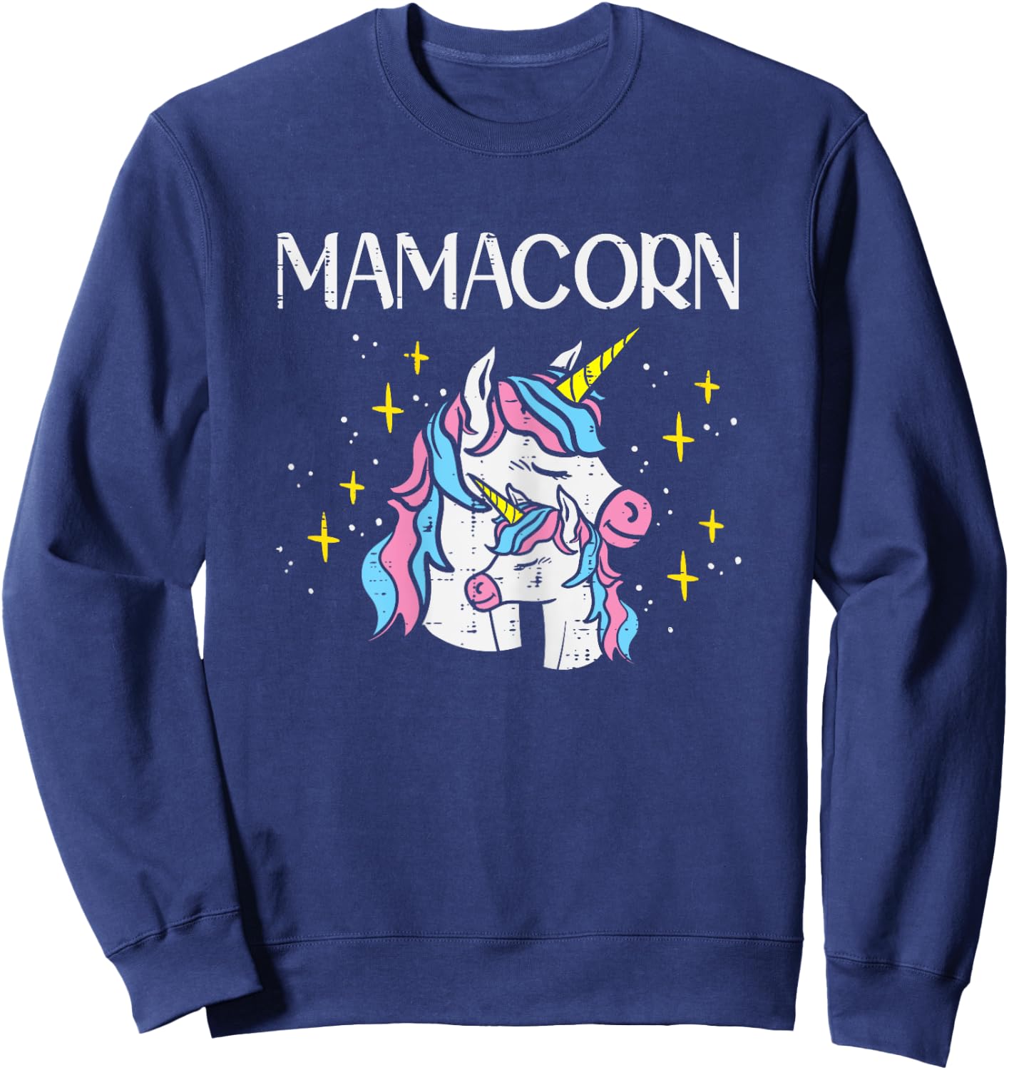 Mamacorn Mama Unicorn Magical Mothers Day Mom Mommy Women Sweatshirt - Sweatshirt | Navy