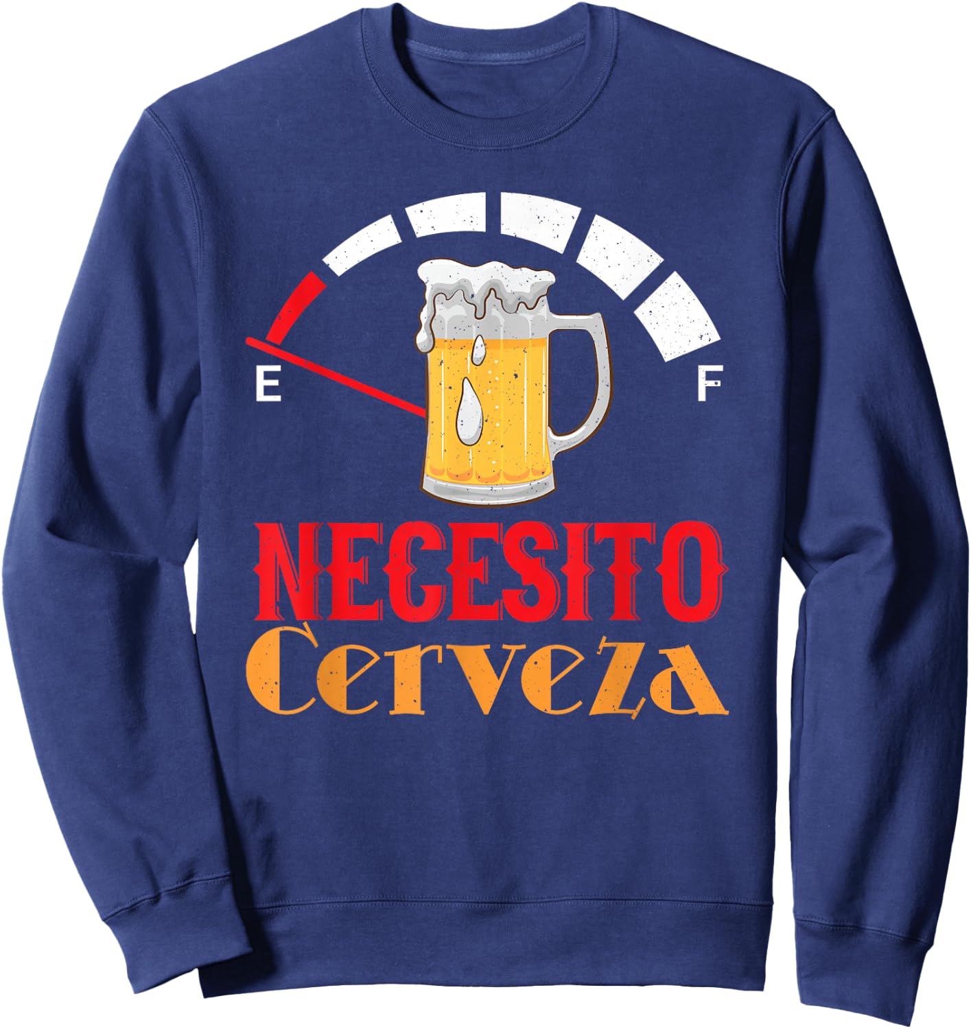 Necesito Cerveza Mexican Beer Funny Sweatshirt - Sweatshirt | Navy