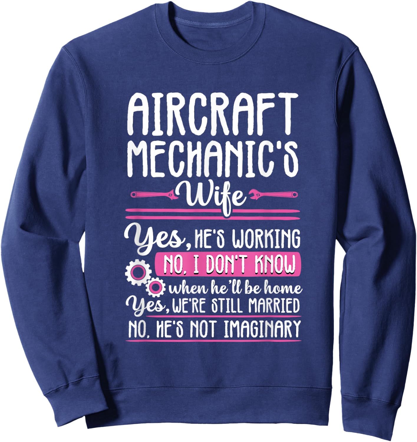 Funny Airplane Aircraft Mechanic Wife Women Aviation Repair Sweatshirt - Sweatshirt | Navy
