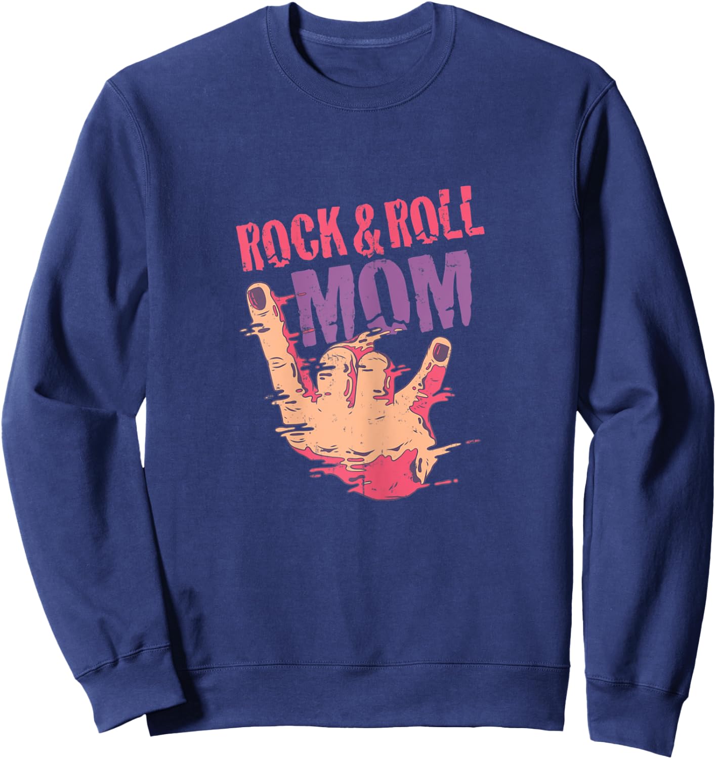 Rock n Roll Mom Rock and Roll Forever Hand Sign Sweatshirt - Sweatshirt | Navy