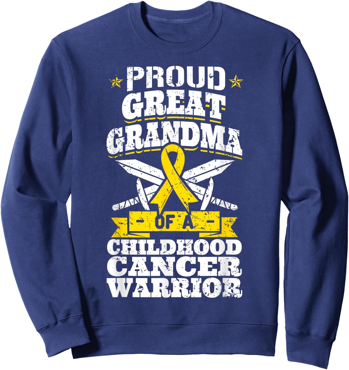 Proud Great Grandma Of A Childhood Cancer Warrior Awareness Sweatshirt - Sweatshirt | Navy