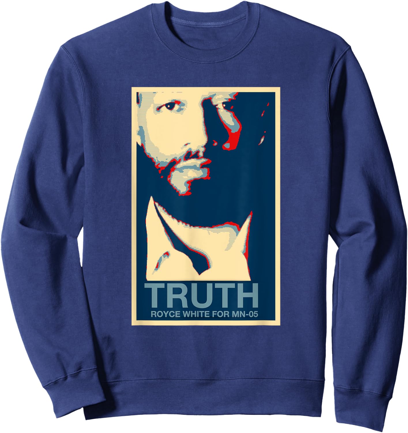 Royce White for MN-05 Populist Republican Political Sweatshirt - Sweatshirt | Navy
