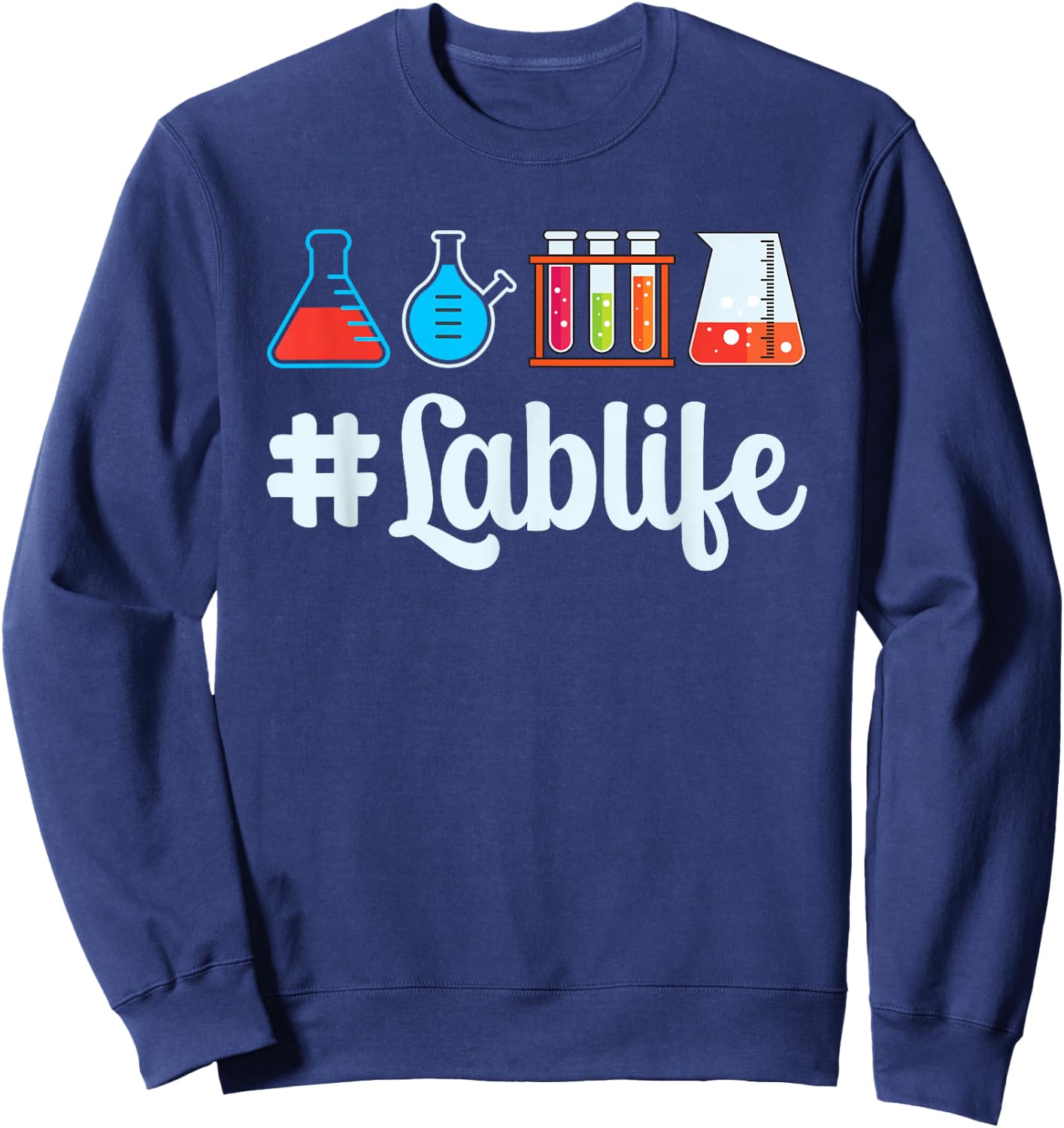 Lab-Life Medical Lab Tech Technician Outfit Lab Technologist Sweatshirt - Sweatshirt | Navy