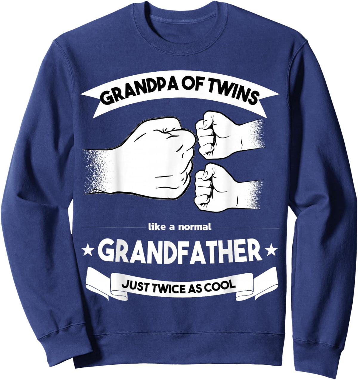 Grandpa of Twins Baby Announcement Party Twin Grandfather Sweatshirt - Sweatshirt | Navy