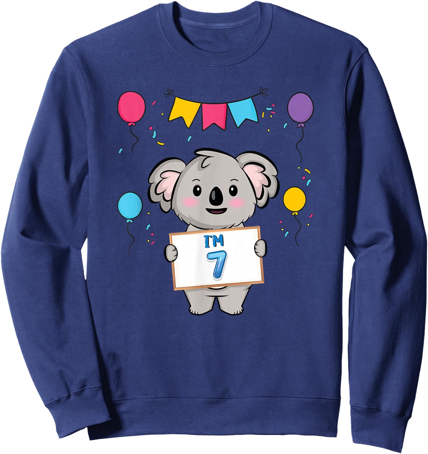 I'm 7 - Cute Koala Holding 7 Year Old 7th Birthday Boy Girl Sweatshirt - Sweatshirt | Navy