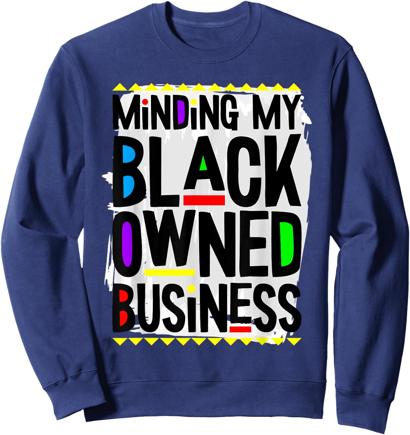 Black Owned Business Black History Month BLM Melanin Afro Sweatshirt - Sweatshirt | Navy