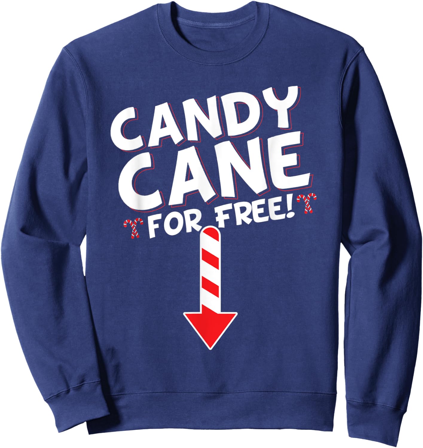 Inappropriate Candy Cane Adult Humor Christmas Sweatshirt - Sweatshirt | Navy