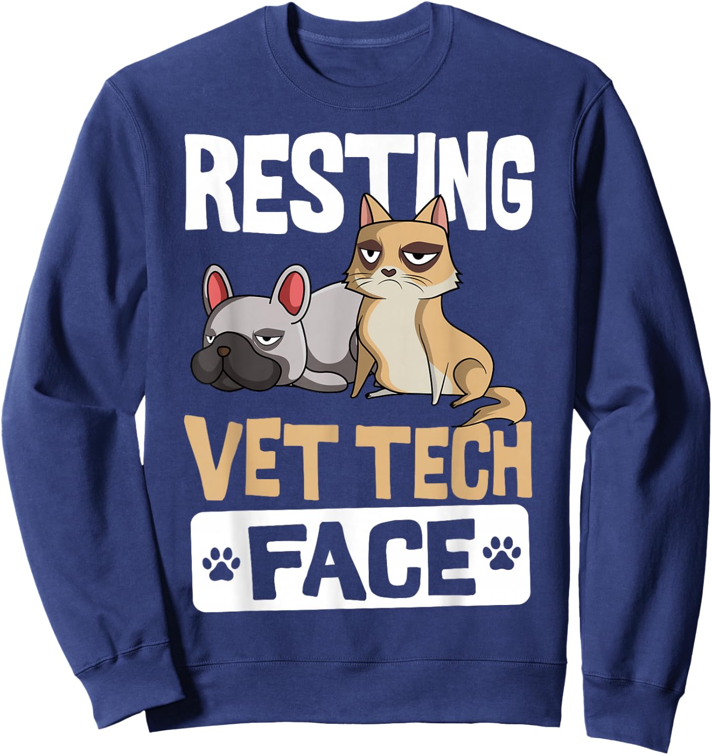 Resting Vet Tech Face Veterinary Assistant Small Sweatshirt - Sweatshirt | Navy