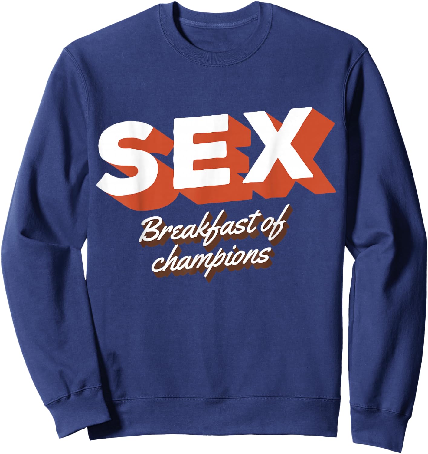 Sex Breakfast Of Champions Breakfast Sweatshirt - Sweatshirt | Navy