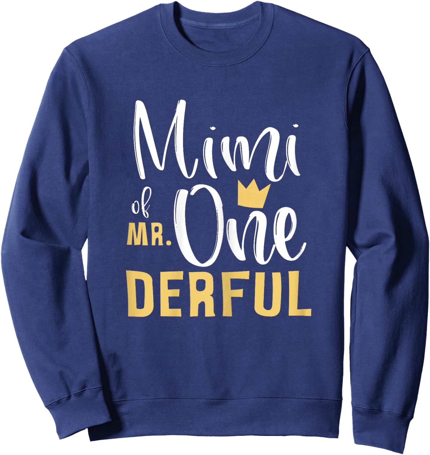 Mimi of Mr Onederful 1st Birthday First One-Derful Matching Sweatshirt - Sweatshirt | Navy