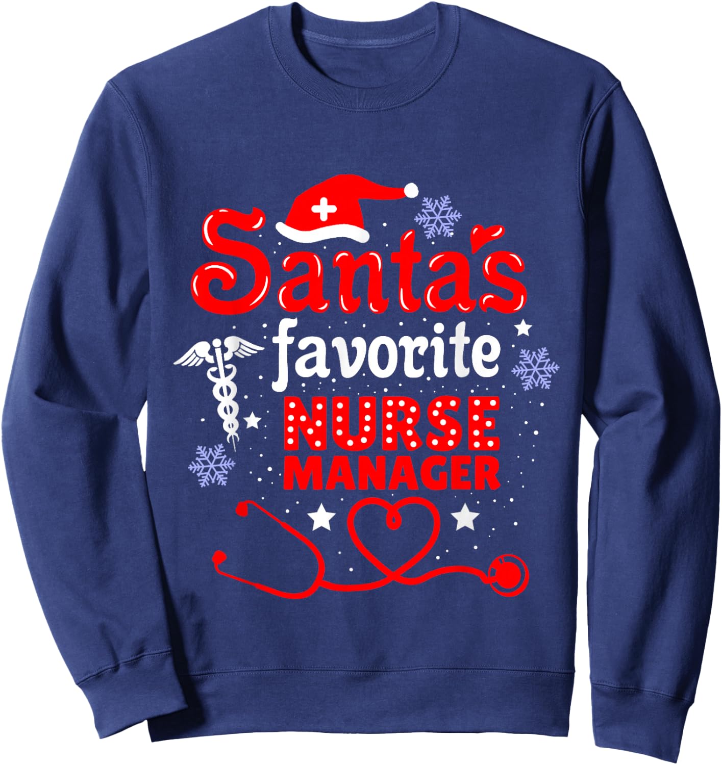 Santas Favorite Nurse Manager Christmas Sweatshirt - Sweatshirt | Navy