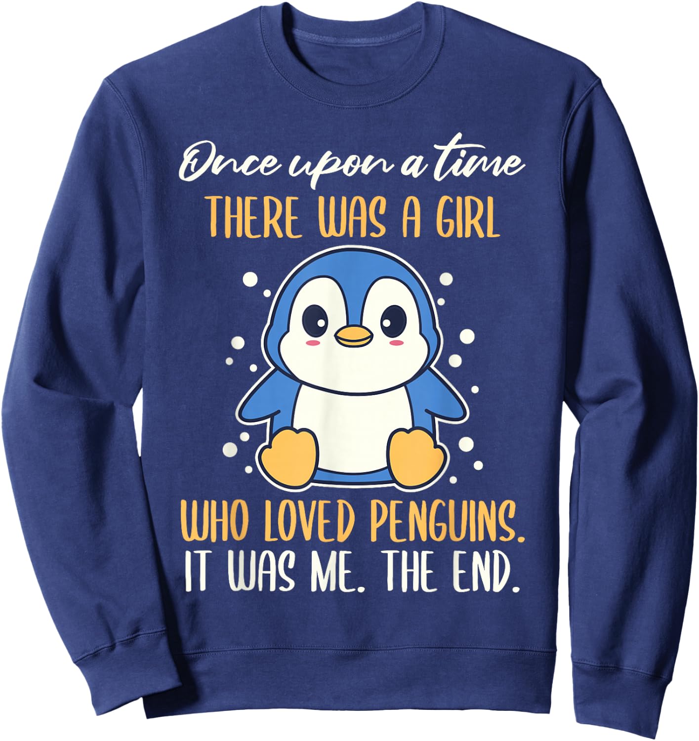 Once There was A Girl Who Loved Penguins Small Sweatshirt - Sweatshirt | Navy