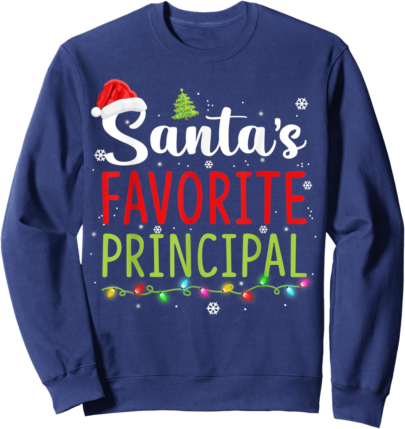 Santa's Favorite Principal Christmas Santa Hat Lights Gifts Sweatshirt - Sweatshirt | Navy