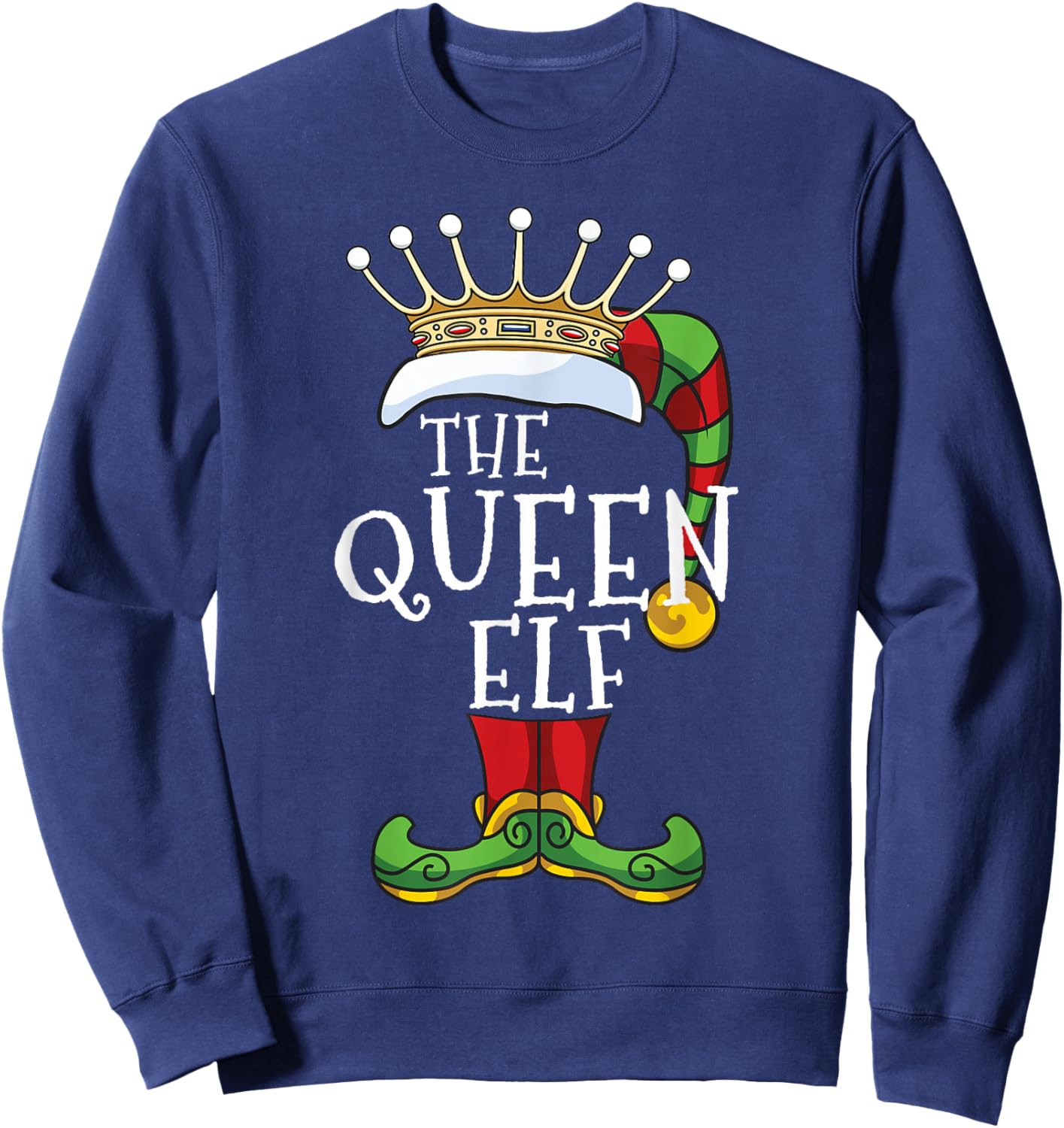The Queen Elf Family Matching Christmas Group Funny Sweatshirt - Sweatshirt | Navy