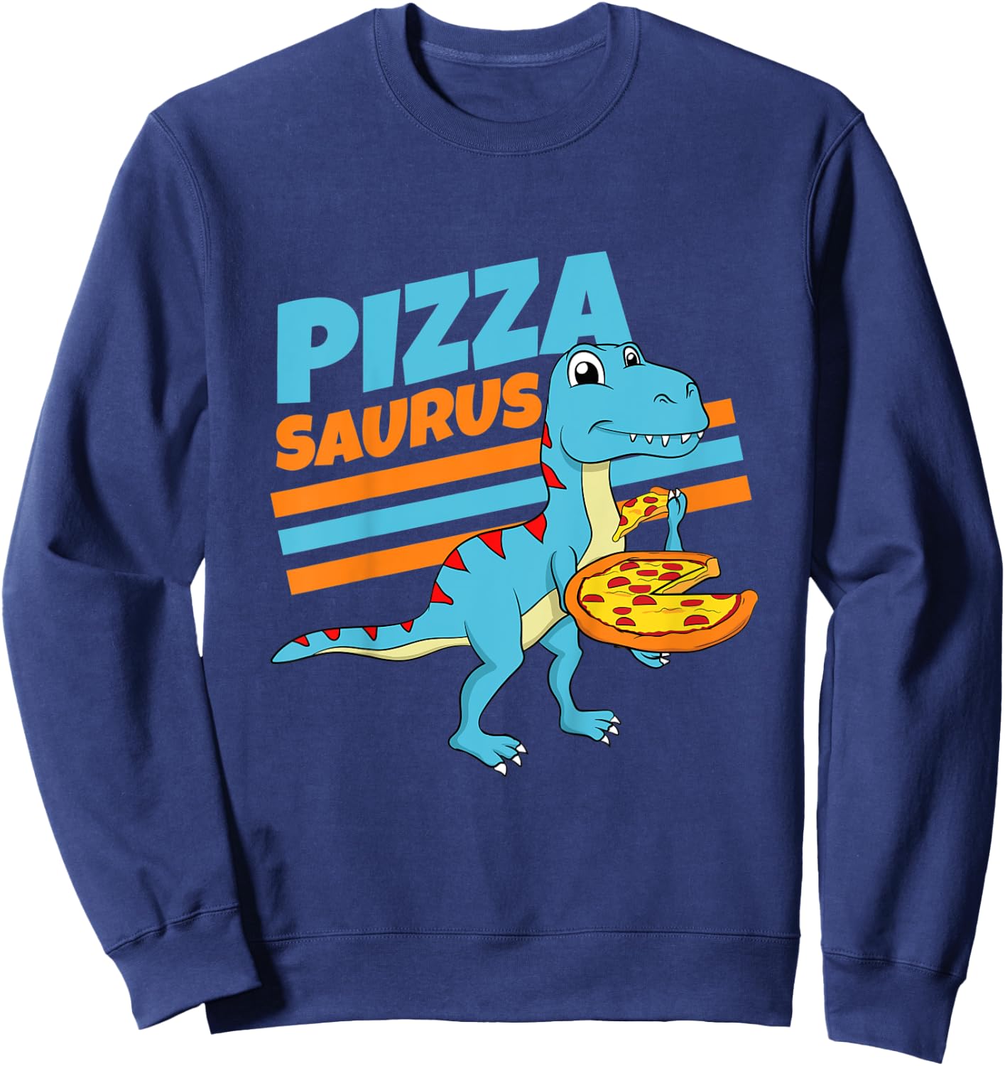 Kids Pizzasaurus Pizza Dino Dinosaur T-Rex Pizza For Toddler Boy Sweatshirt - Sweatshirt | Navy